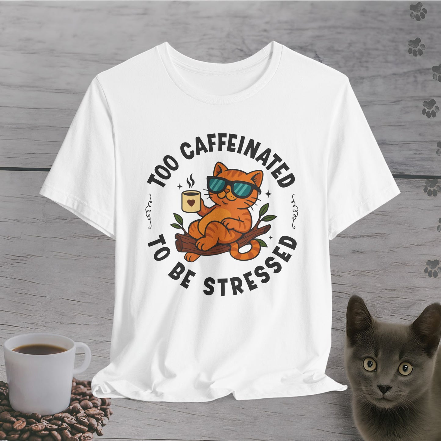 Too Caffeinated Cat T-Shirt