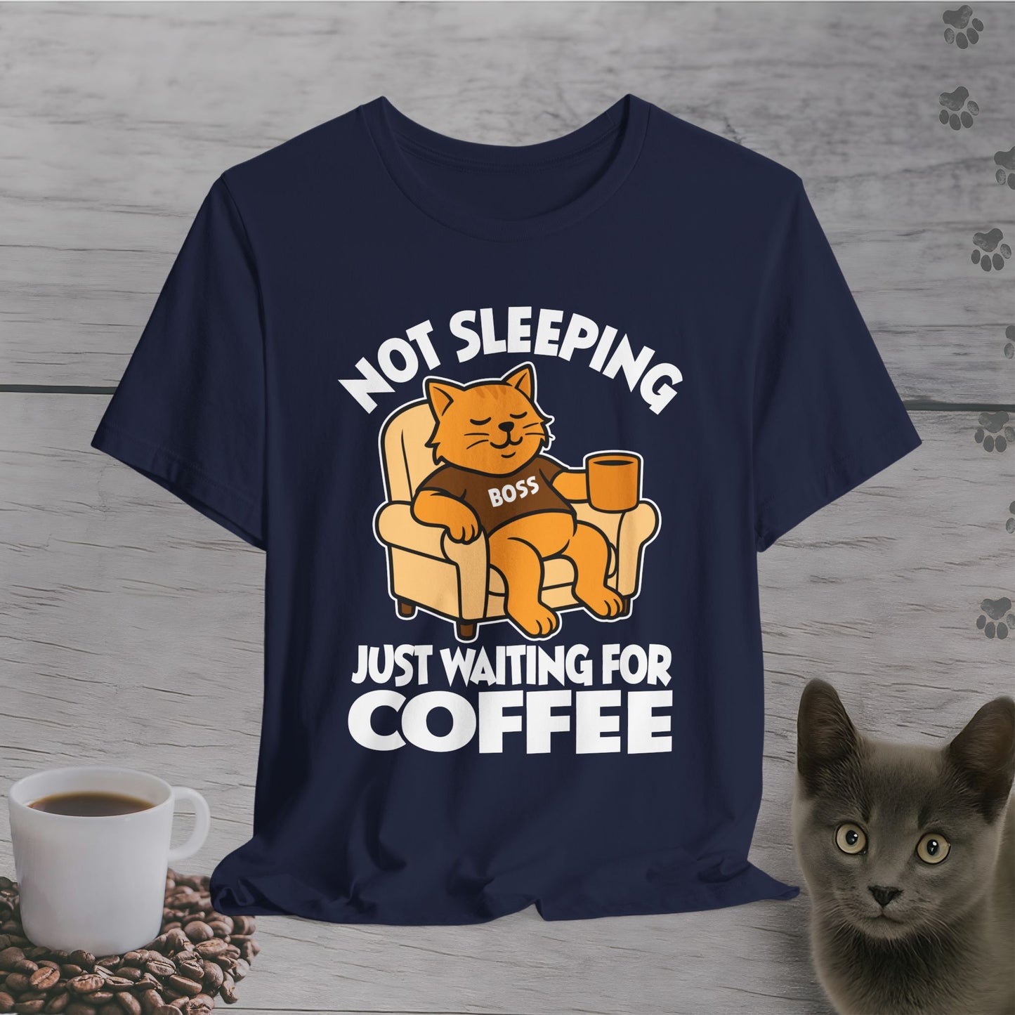 Waiting for Coffee Like a Boss T-Shirt