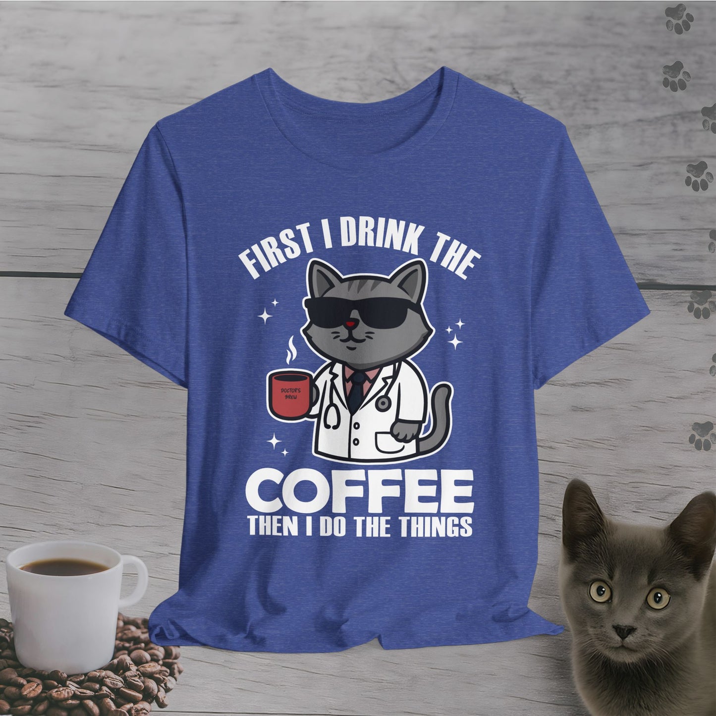 Coffee First Then Things Cat T-Shirt