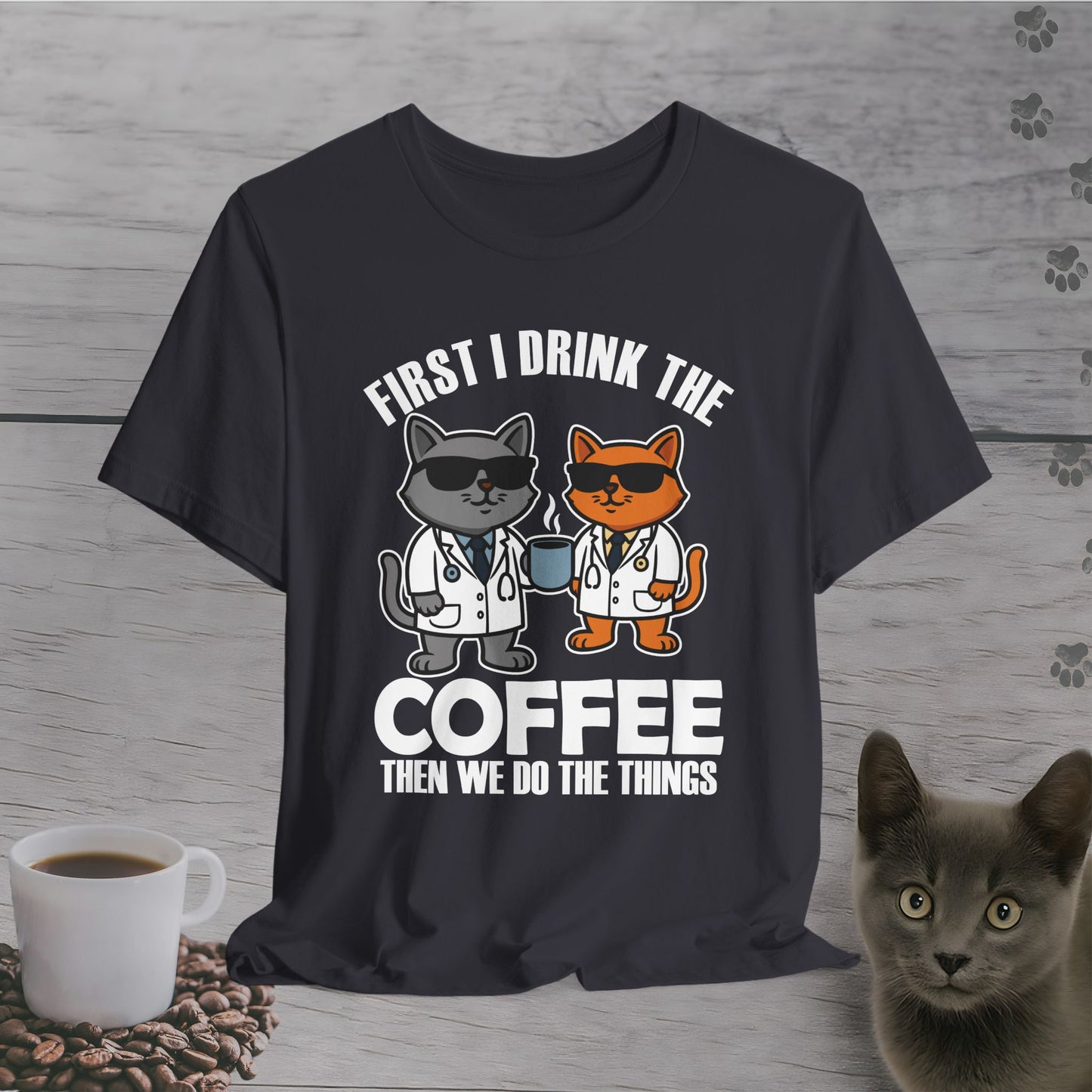 Doctor Cats Need Coffee T-Shirt