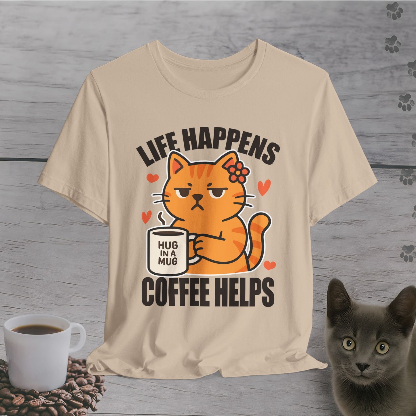 Life Happens Coffee Helps T-Shirt