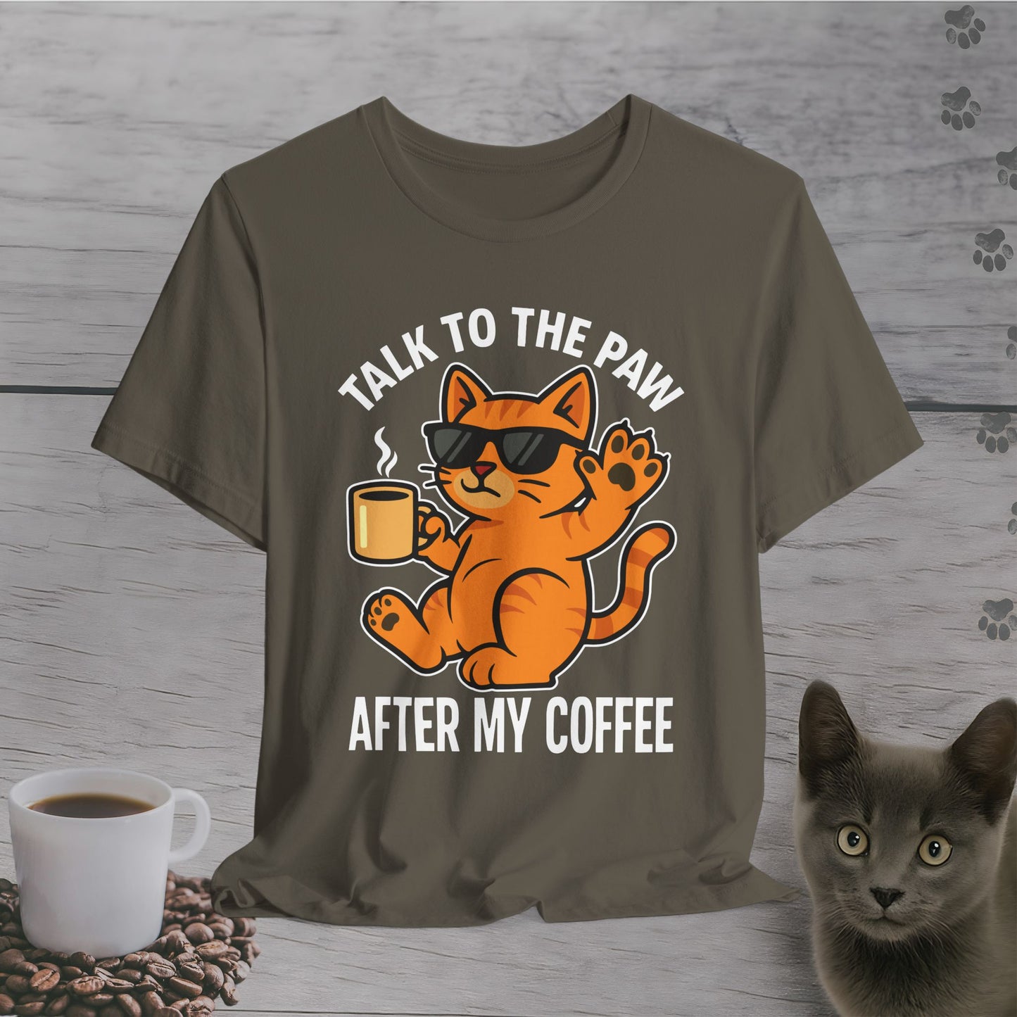 Talk to the Paw Coffee Cat T-Shirt