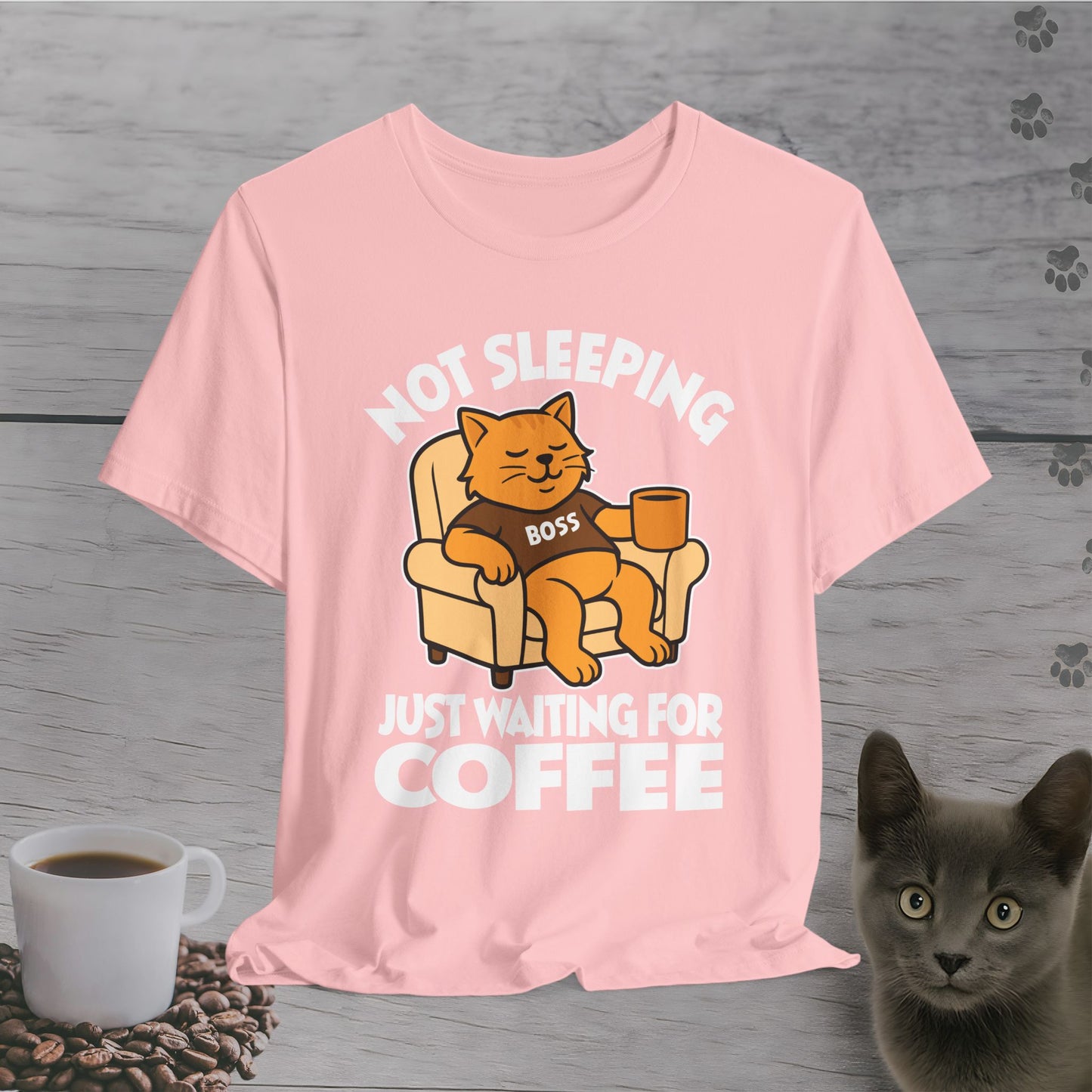 Waiting for Coffee Like a Boss T-Shirt