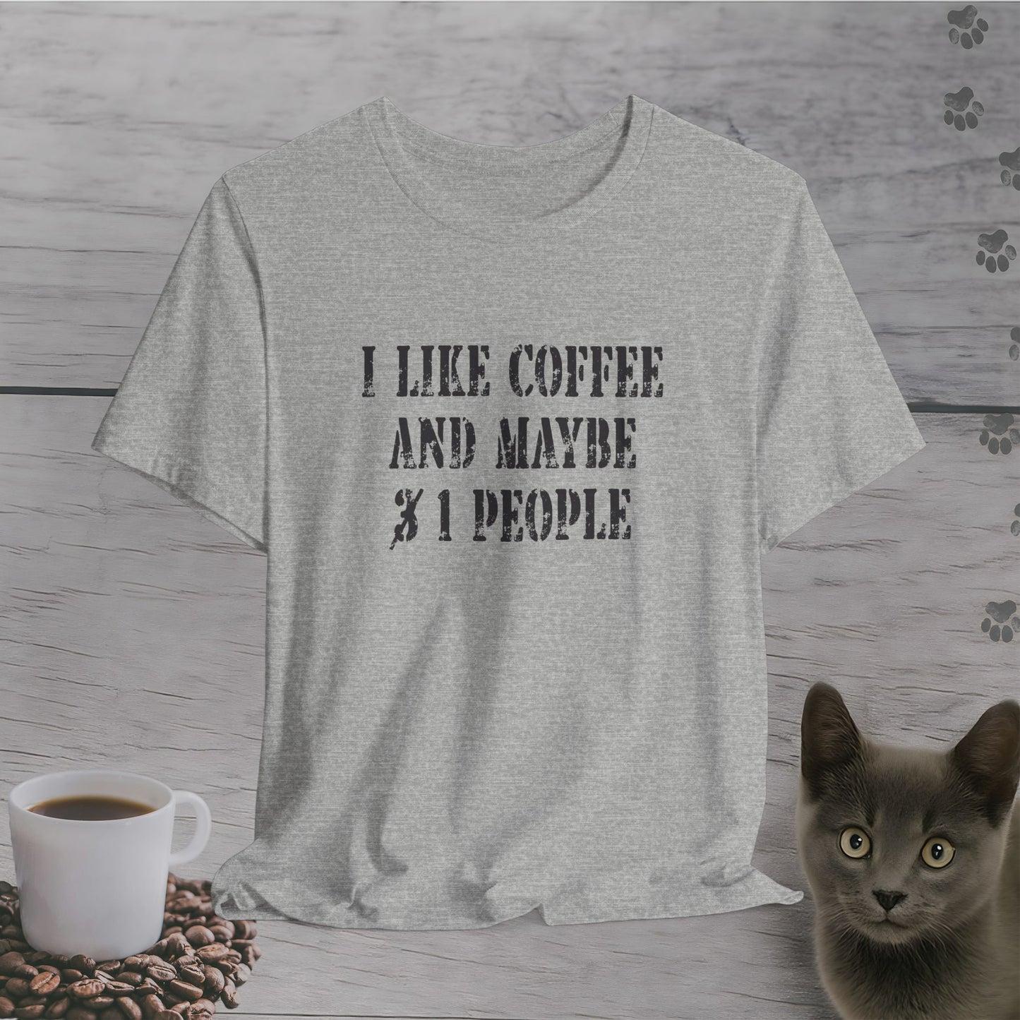 Maybe Just One T-Shirt