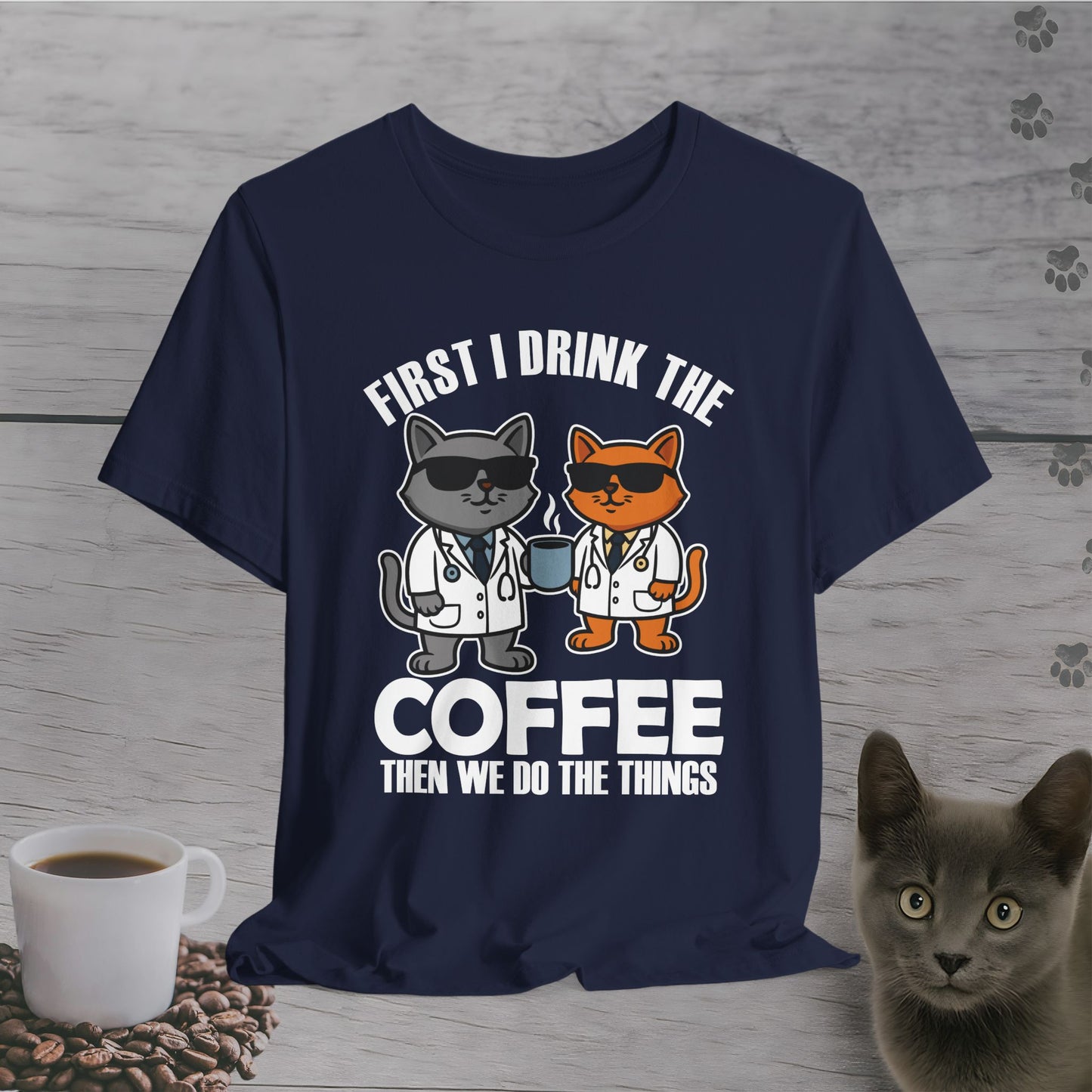 Doctor Cats Need Coffee T-Shirt