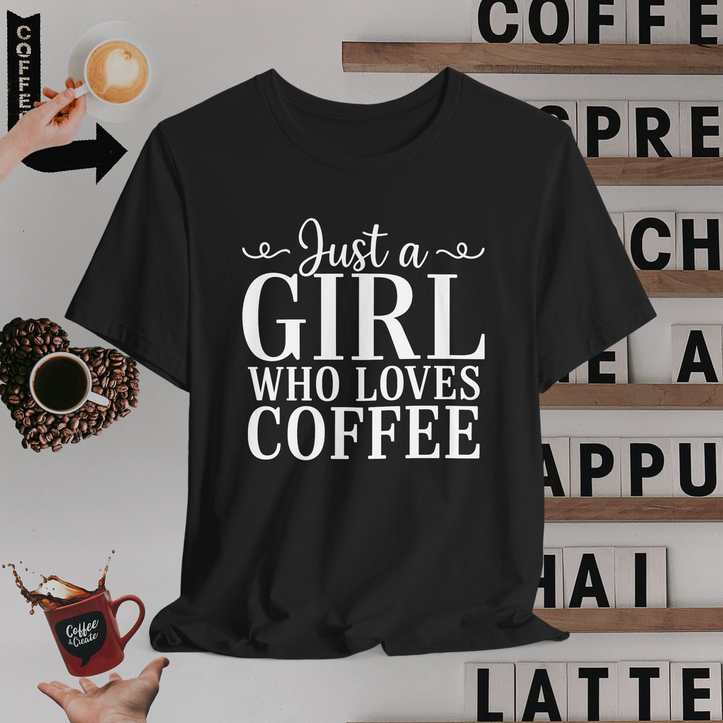Simple Just a Girl Who Loves Coffee T-Shirt