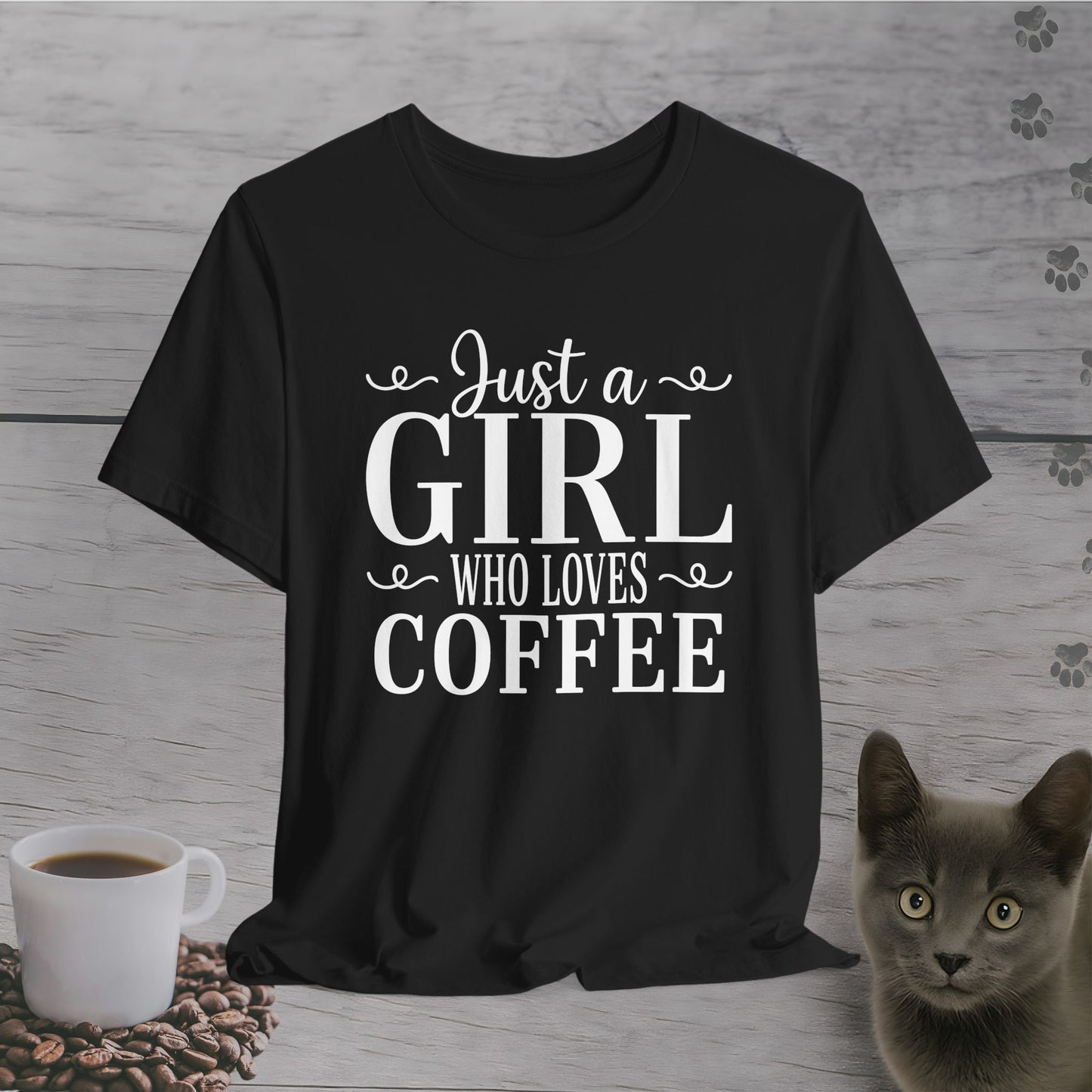 Sweet Just a Girl Who Loves Coffee T-Shirt