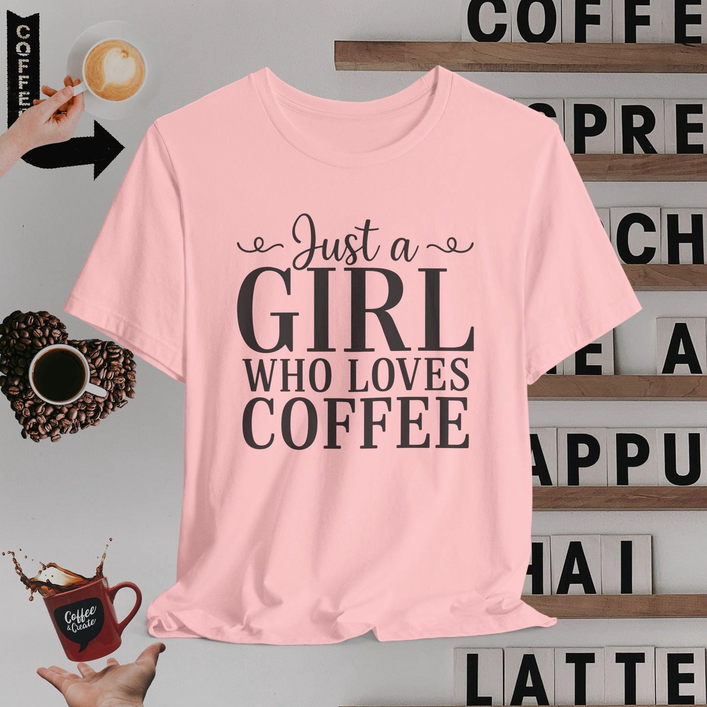 Simple Just a Girl Who Loves Coffee T-Shirt