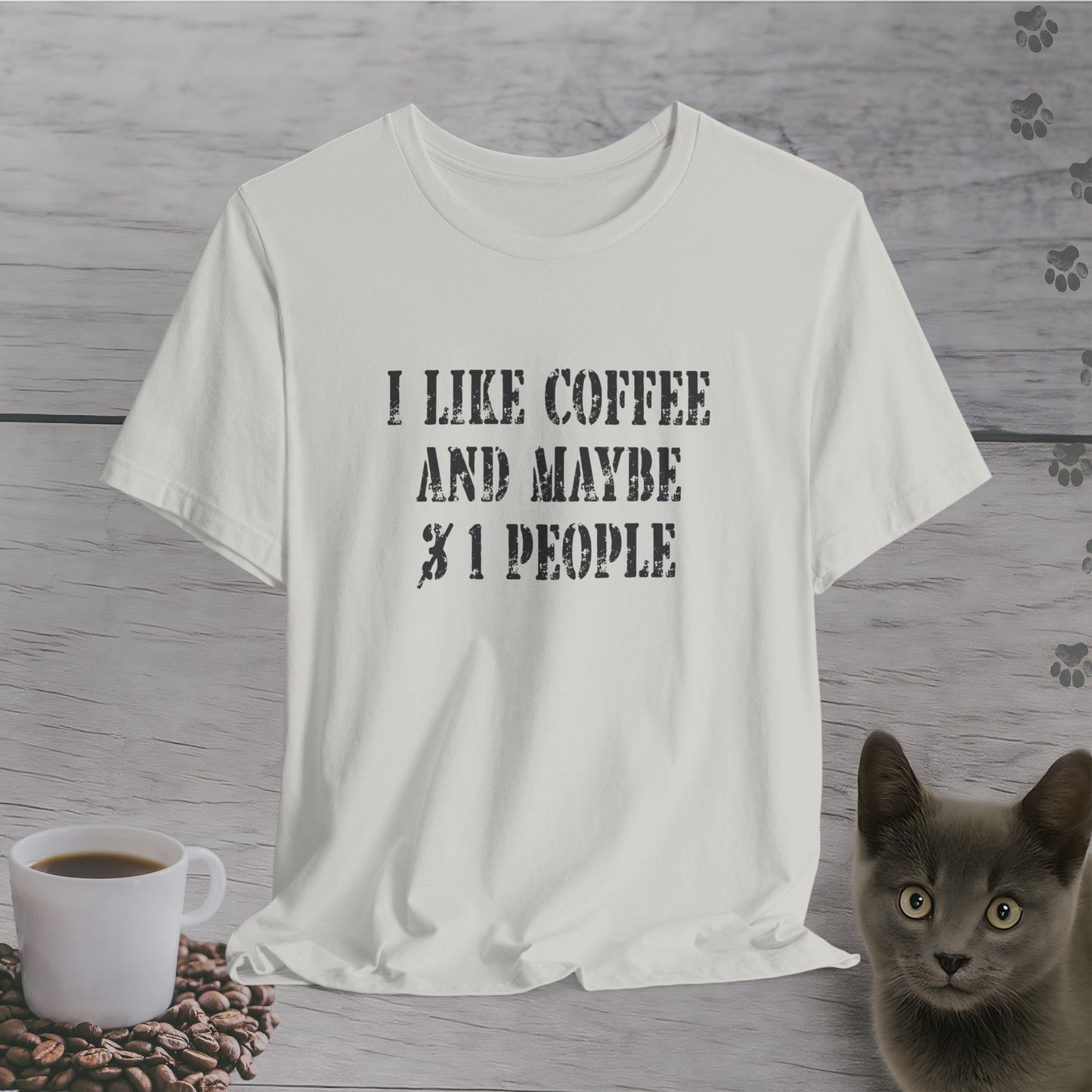 Maybe Just One T-Shirt