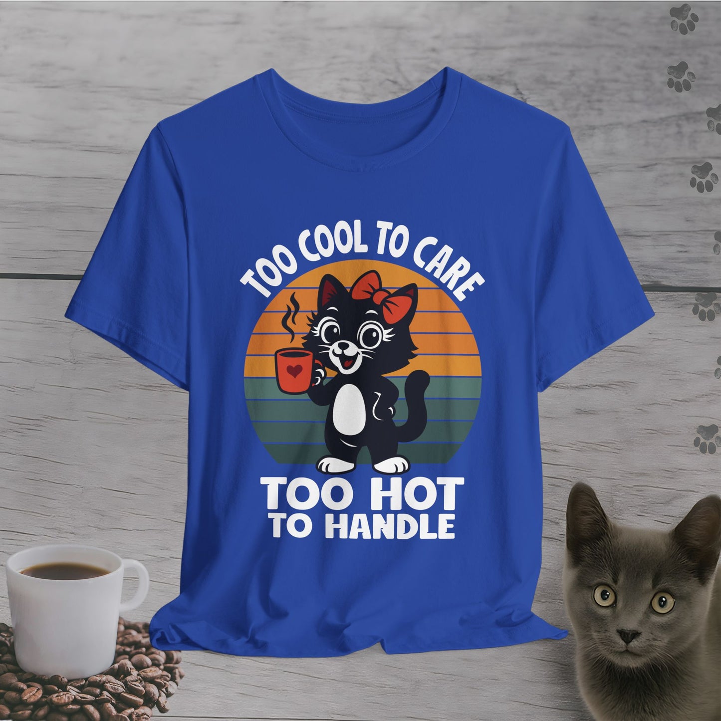 Too Hot to Handle Cat T-Shirt