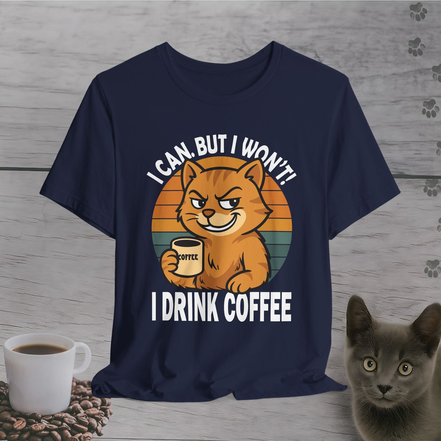 Caffeinated Defiance Cat T-Shirt