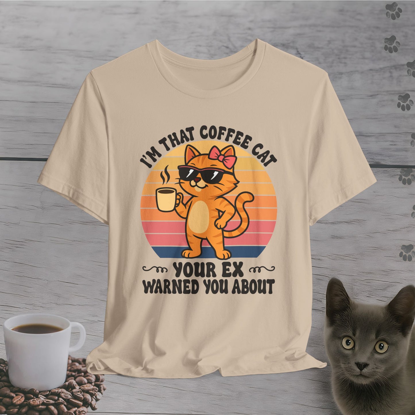 The Coffee Cat She Warned You About T-Shirt