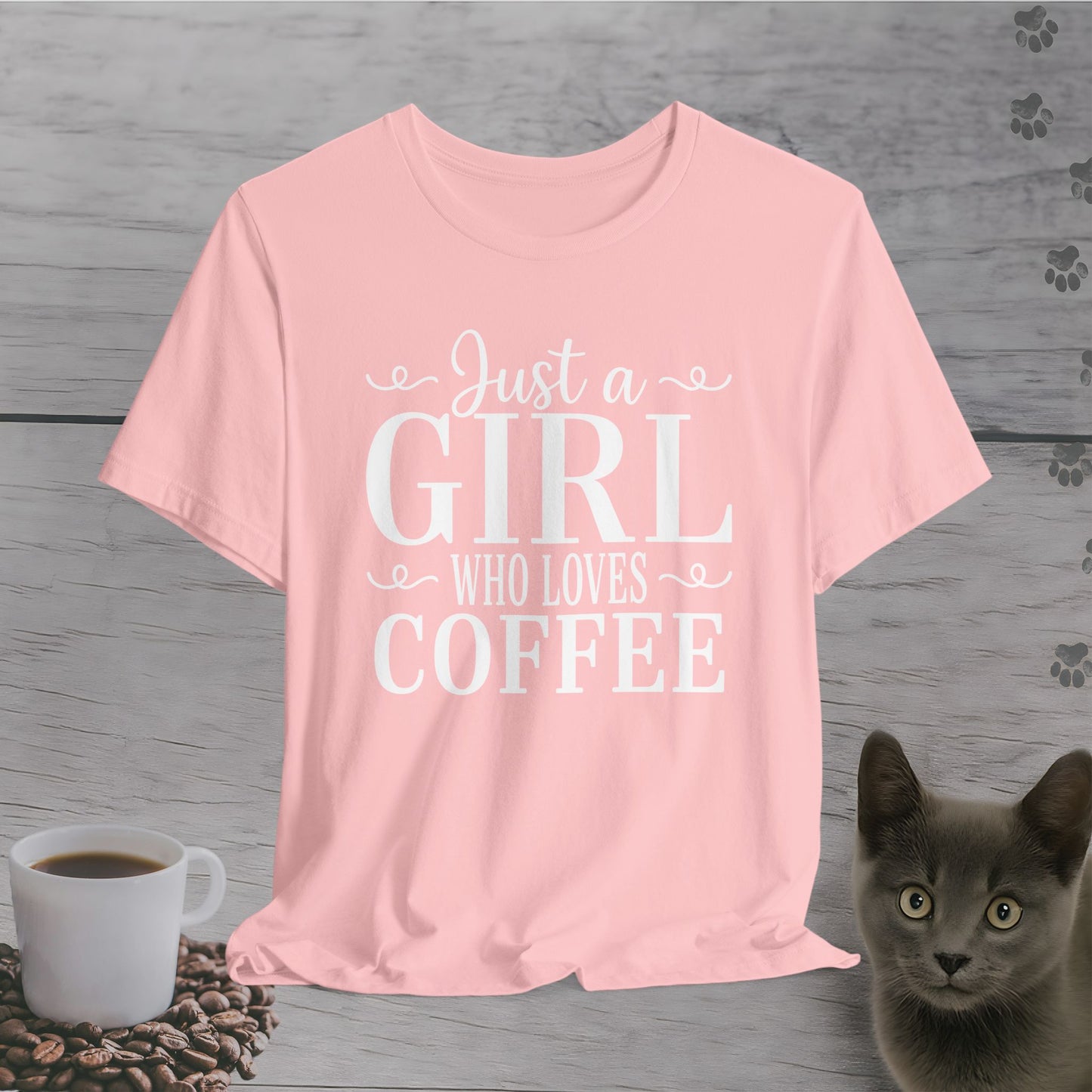 Sweet Just a Girl Who Loves Coffee T-Shirt