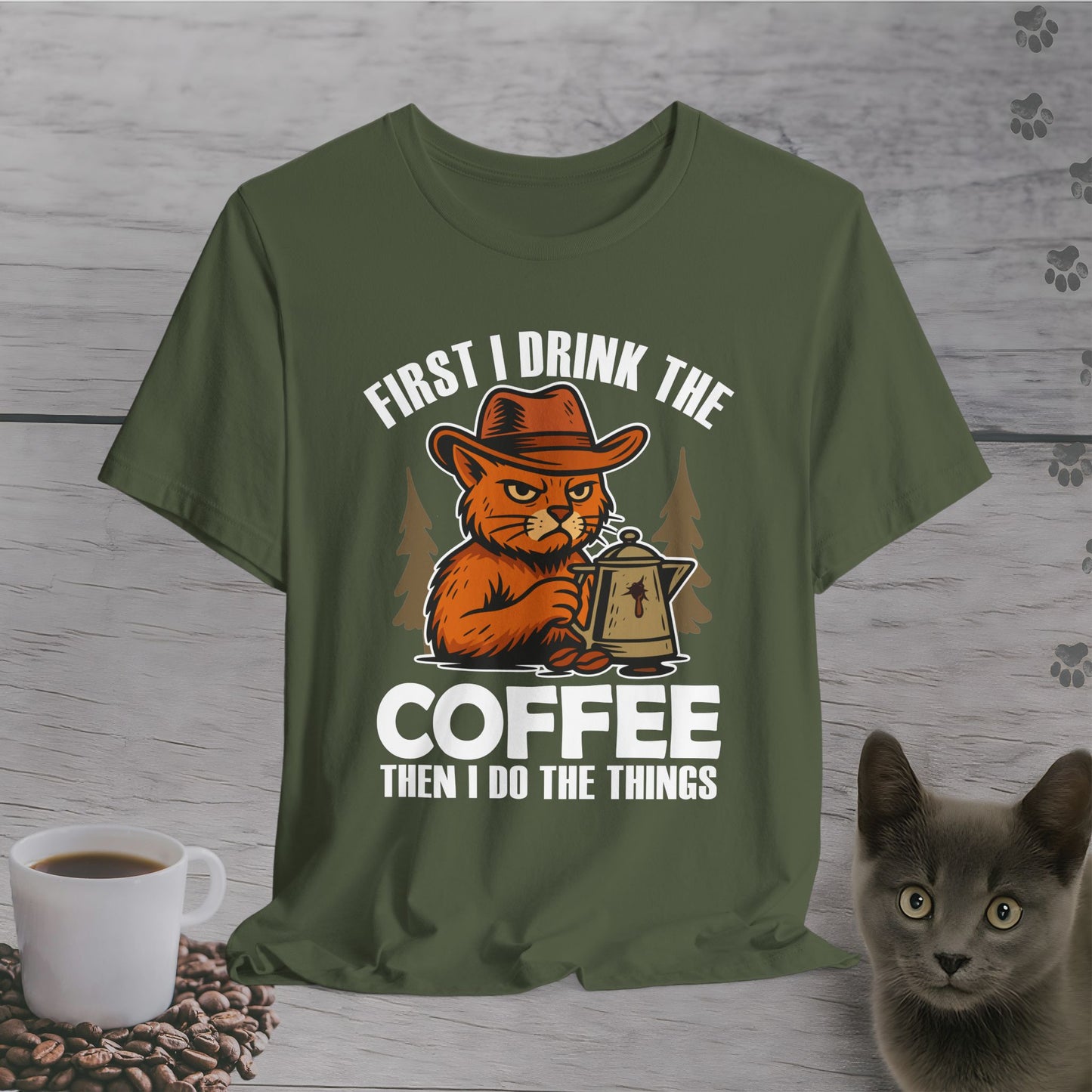 First Coffee Then Cat Things T-Shirt