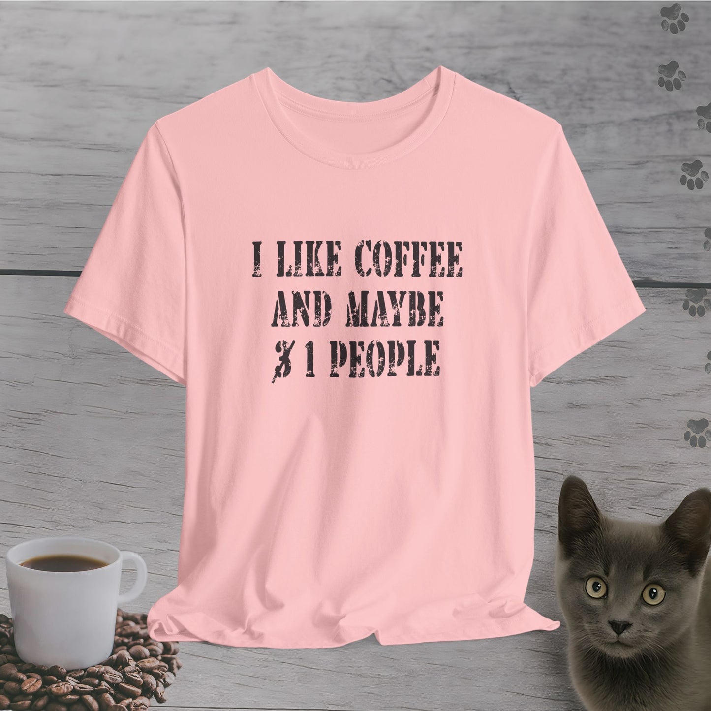 Maybe Just One T-Shirt