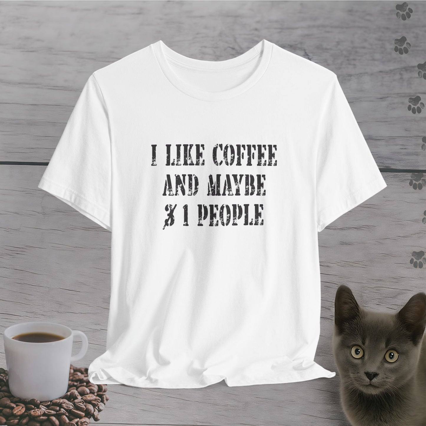 Maybe Just One T-Shirt