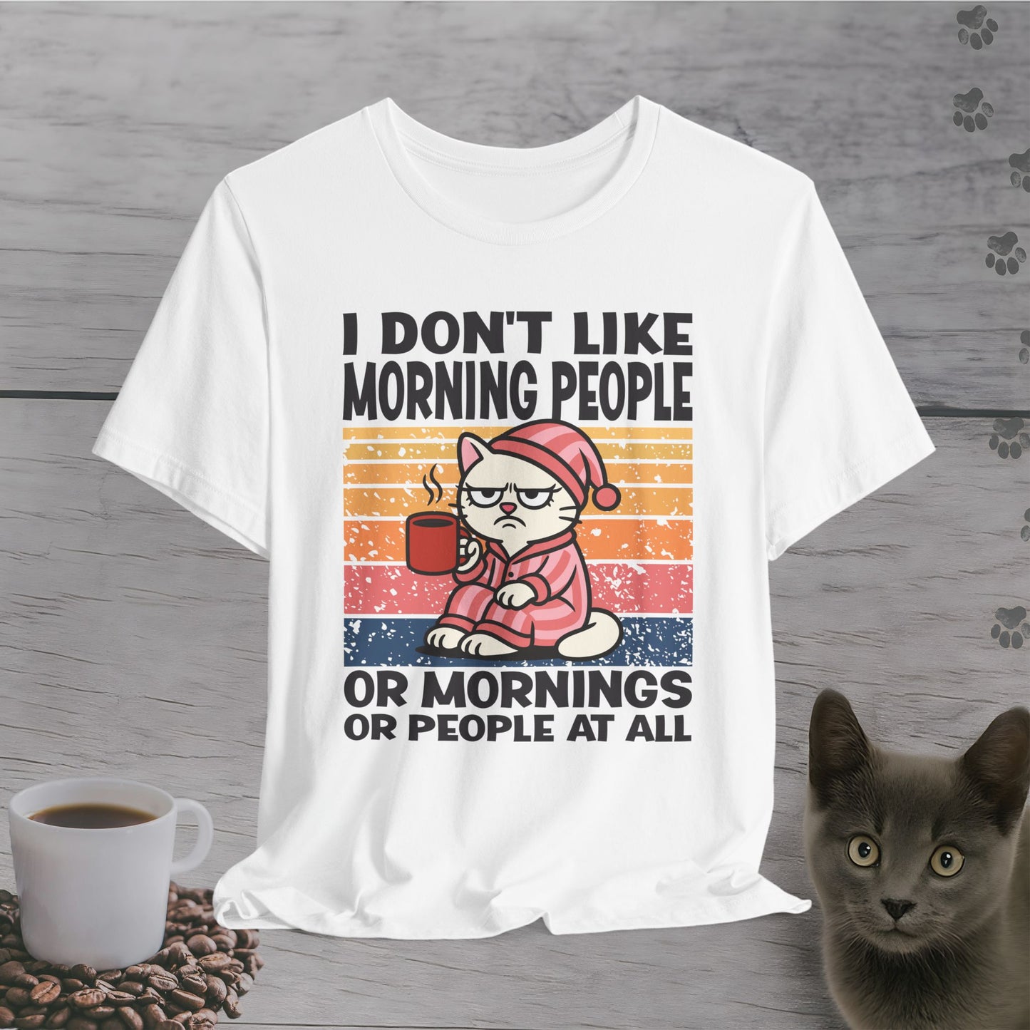 No Mornings No People at All T-Shirt