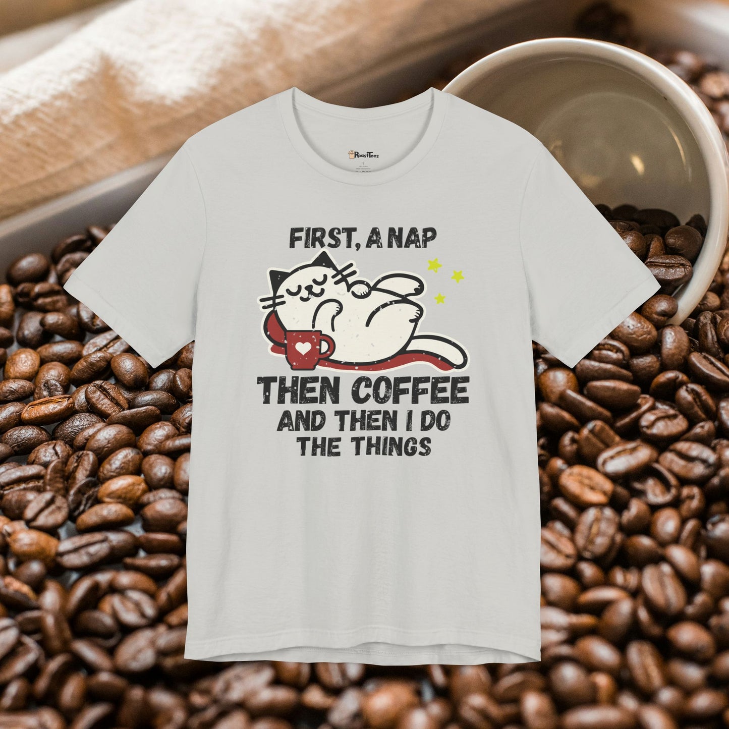 First Nap Then Coffee T-Shirt