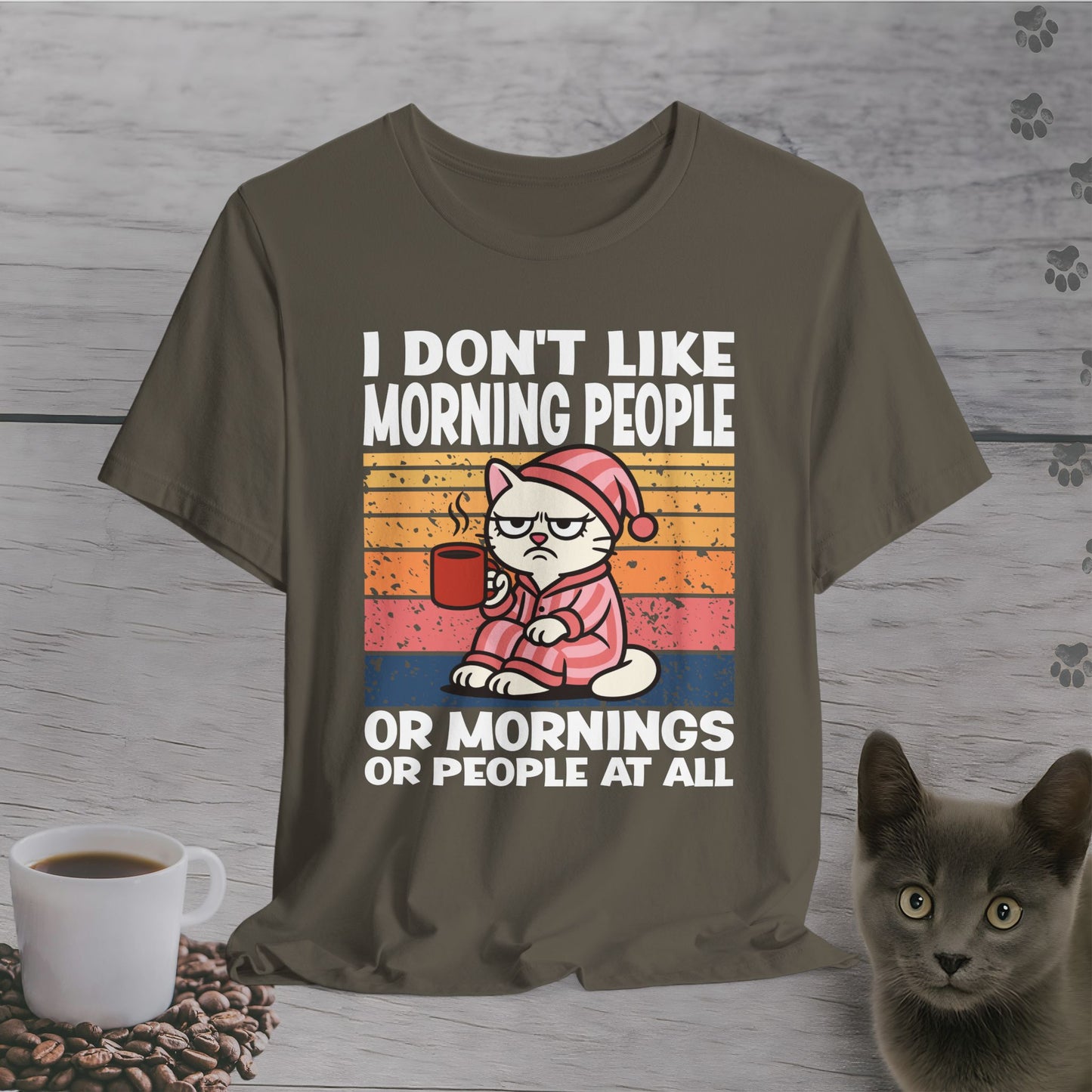 No Mornings No People at All T-Shirt