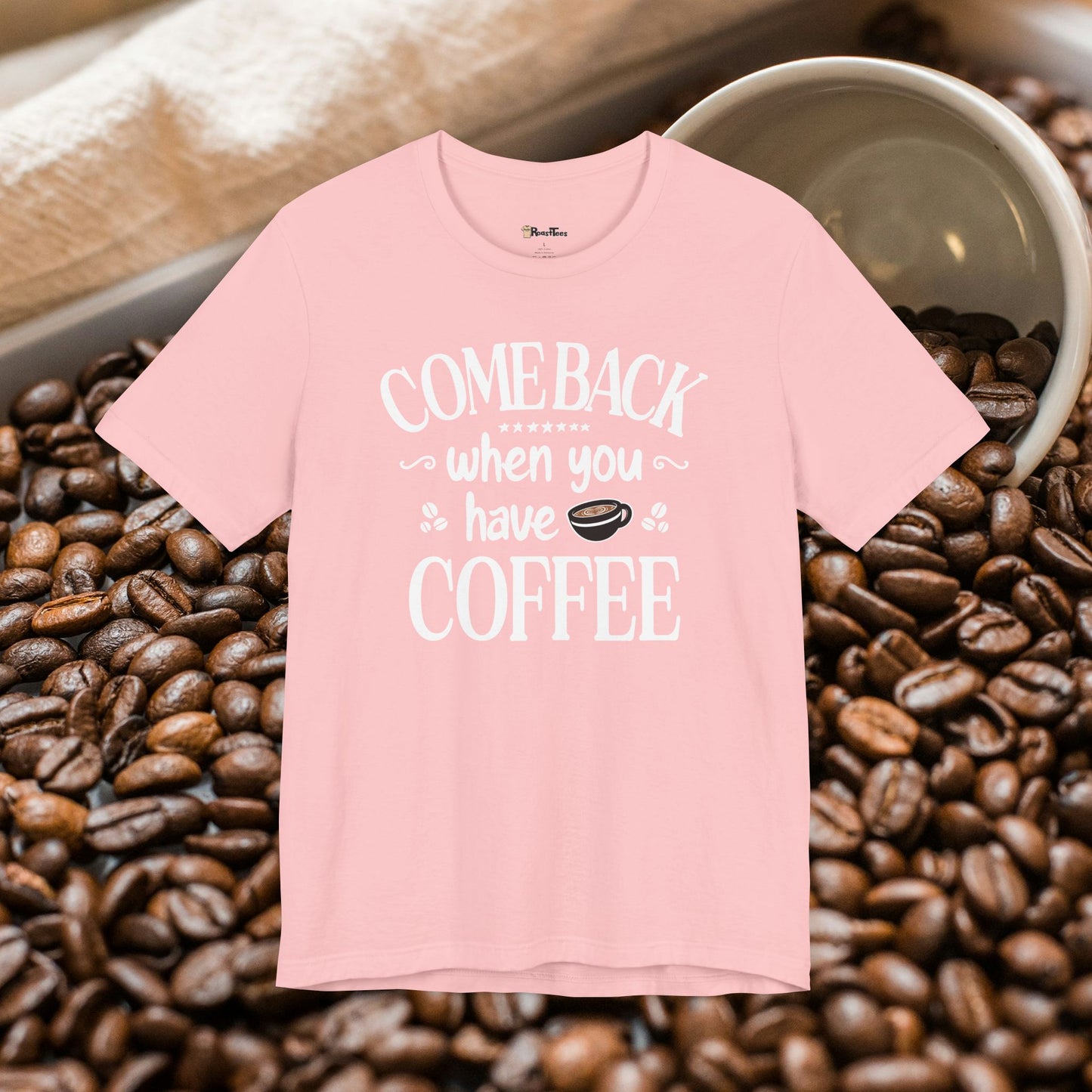 Bring Coffee Or Leave T-Shirt
