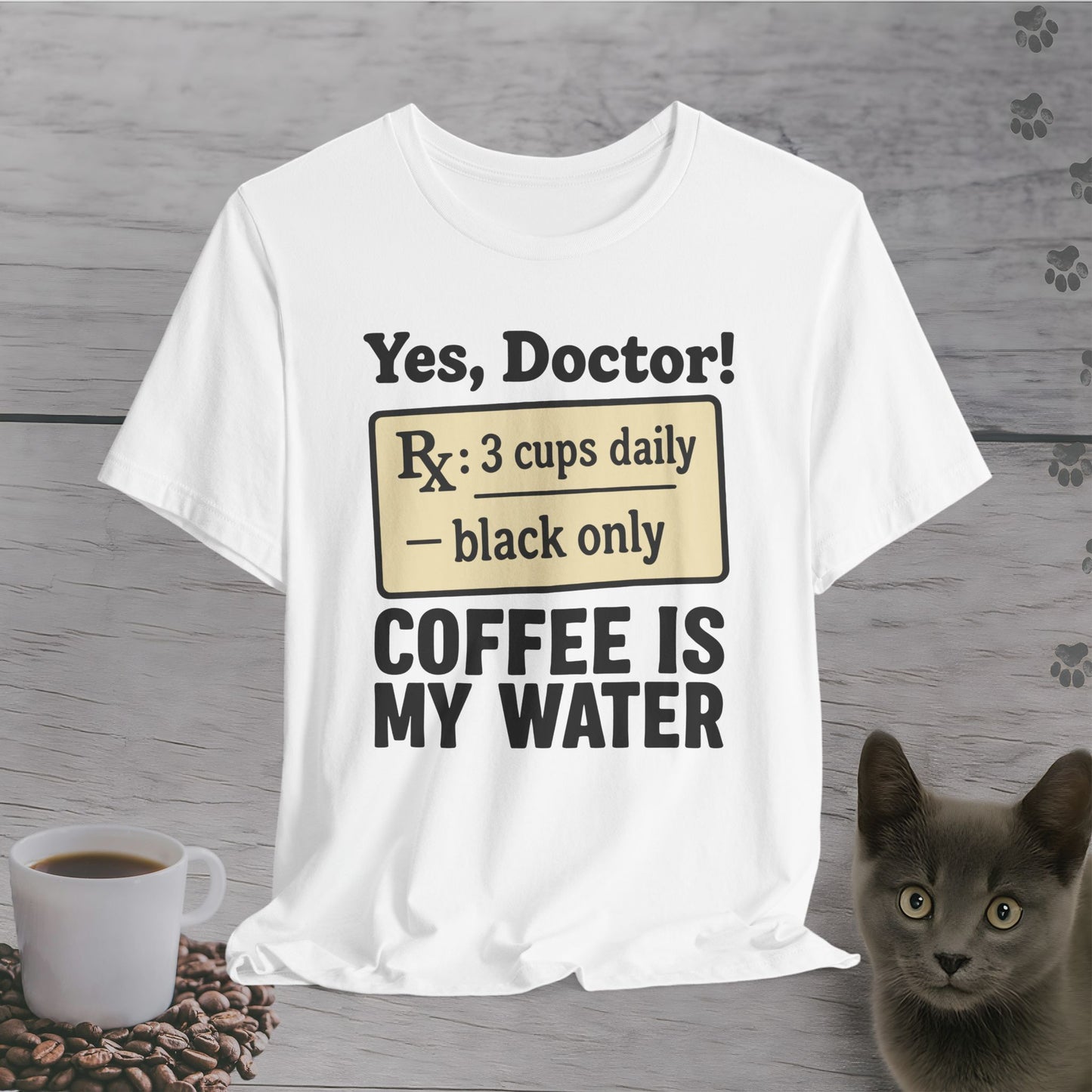 Doctor’s Coffee Order T-Shirt