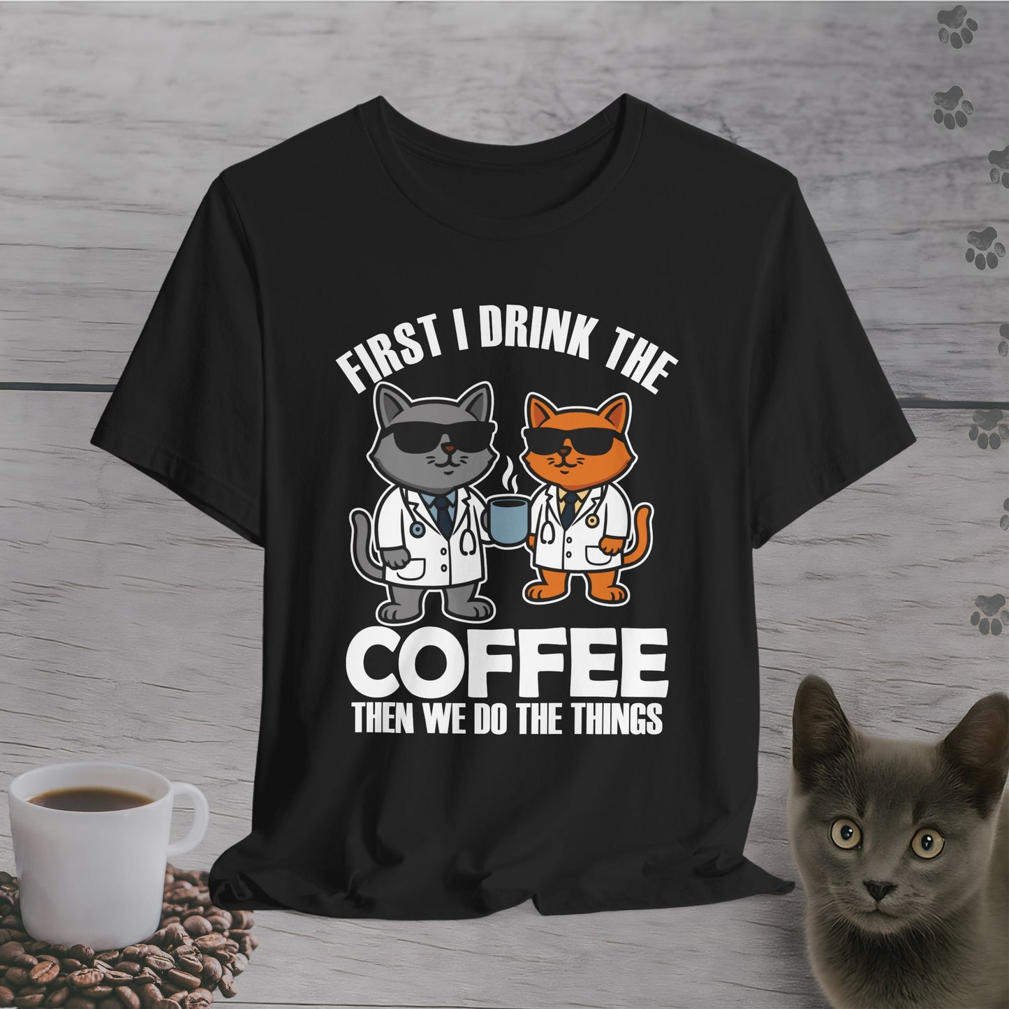 Doctor Cats Need Coffee T-Shirt