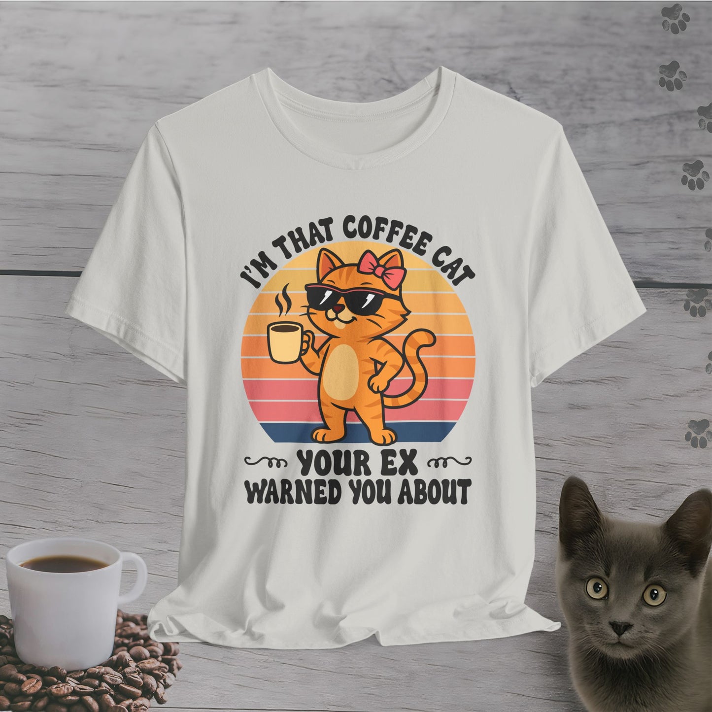 The Coffee Cat She Warned You About T-Shirt