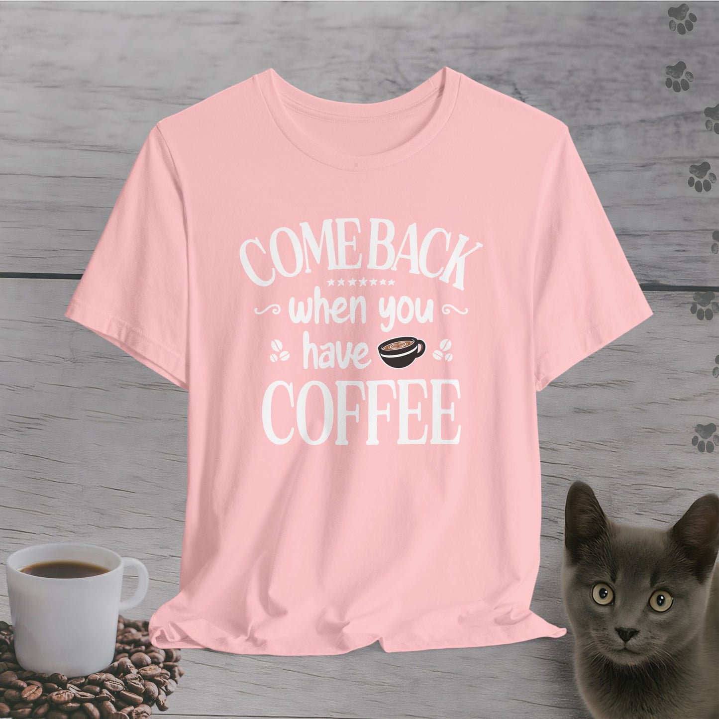 Bring Coffee Or Leave T-Shirt