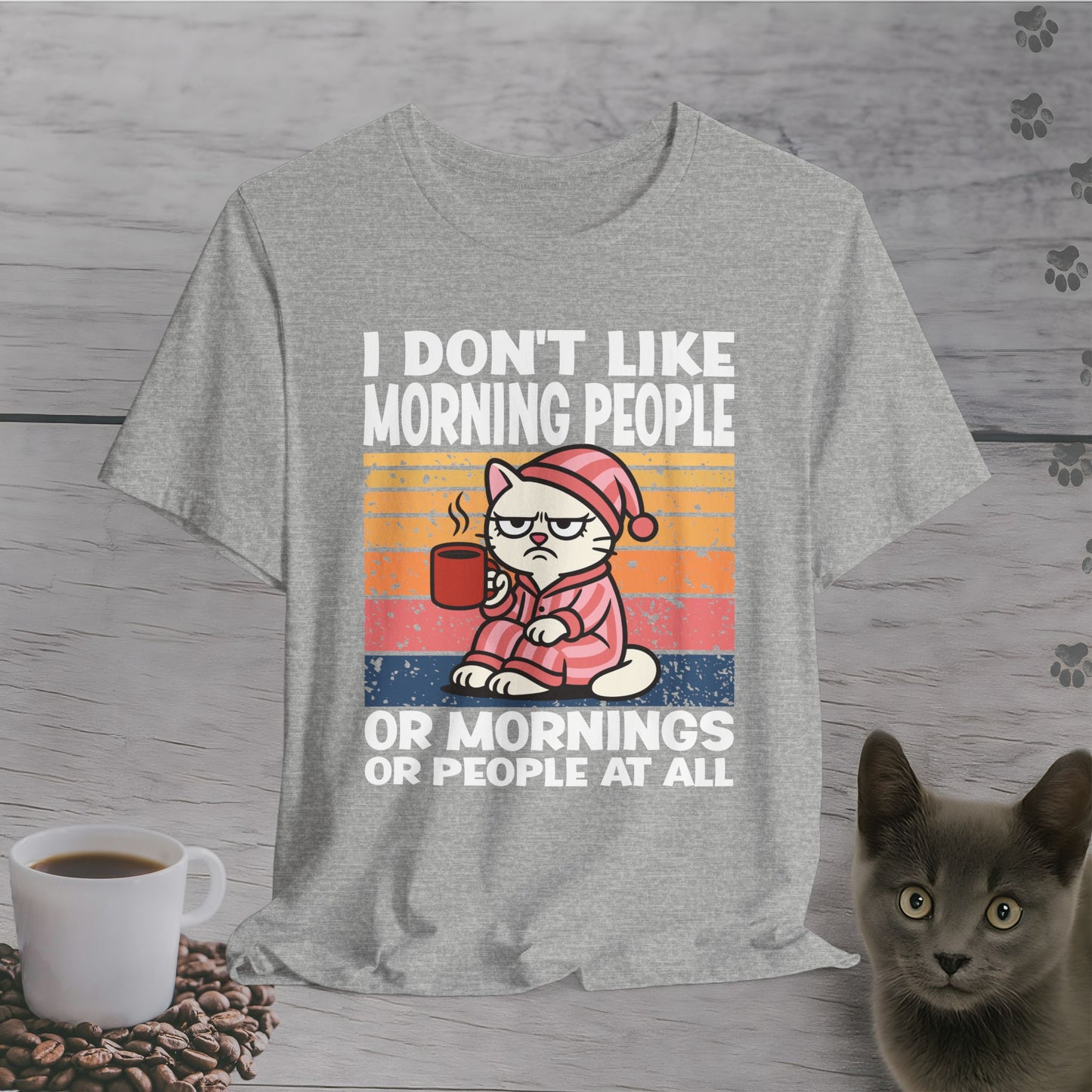 No Mornings No People at All T-Shirt
