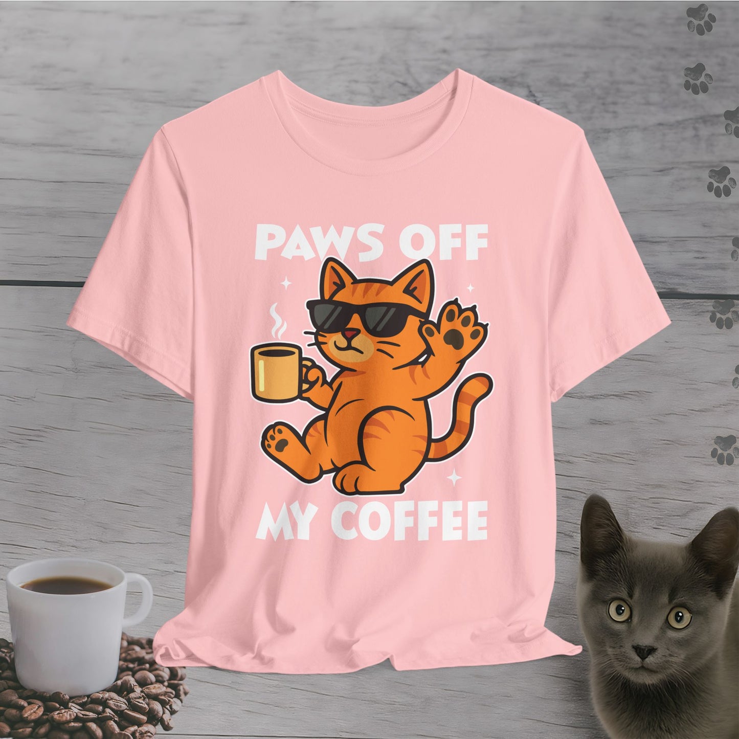 Paws Off My Coffee T-Shirt