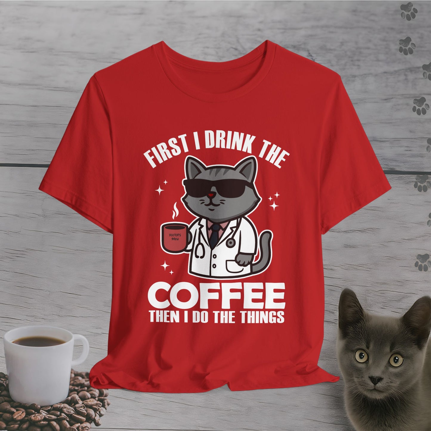 Coffee First Then Things Cat T-Shirt