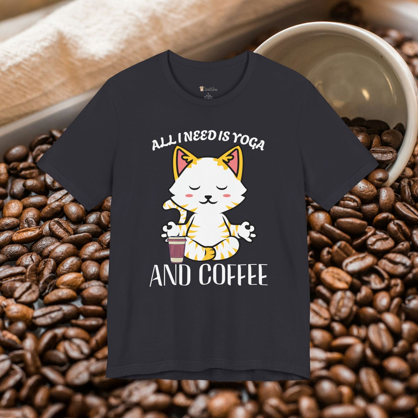 All I Need Is Yoga and Coffee T-Shirt