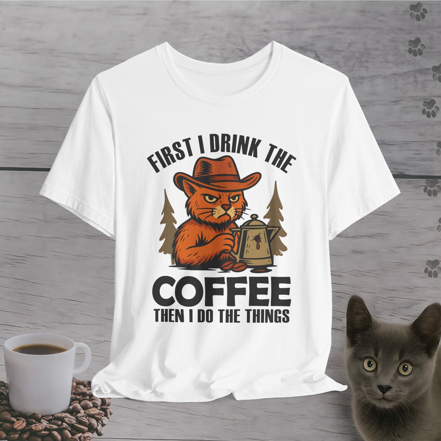 First Coffee Then Cat Things T-Shirt