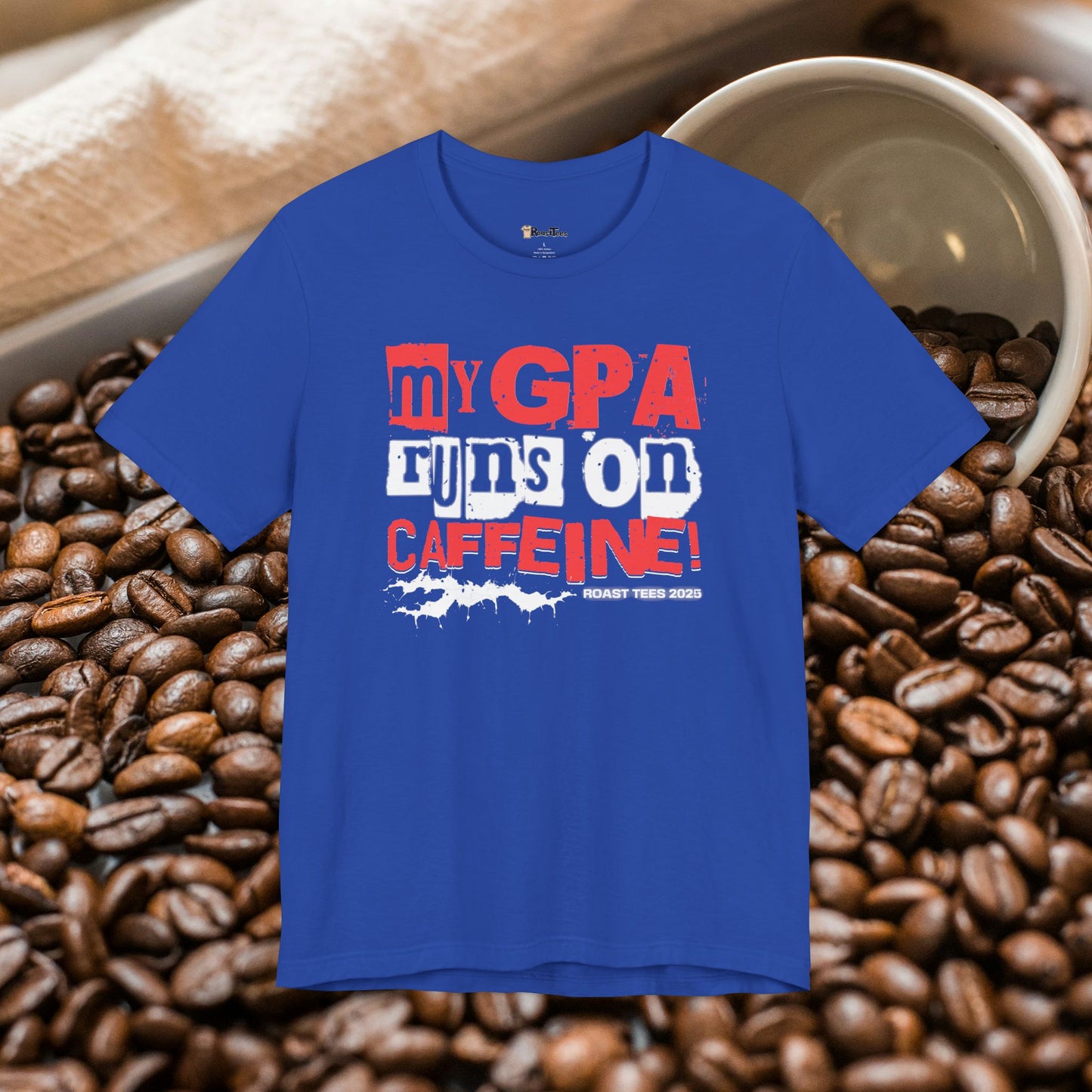 My GPA Runs on Caffeine T-Shirt