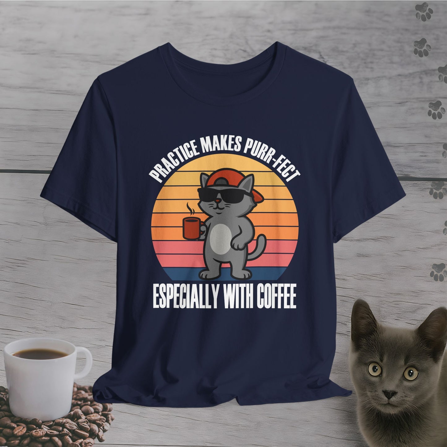 Funny Coffee Makes Purr-fect T-Shirt