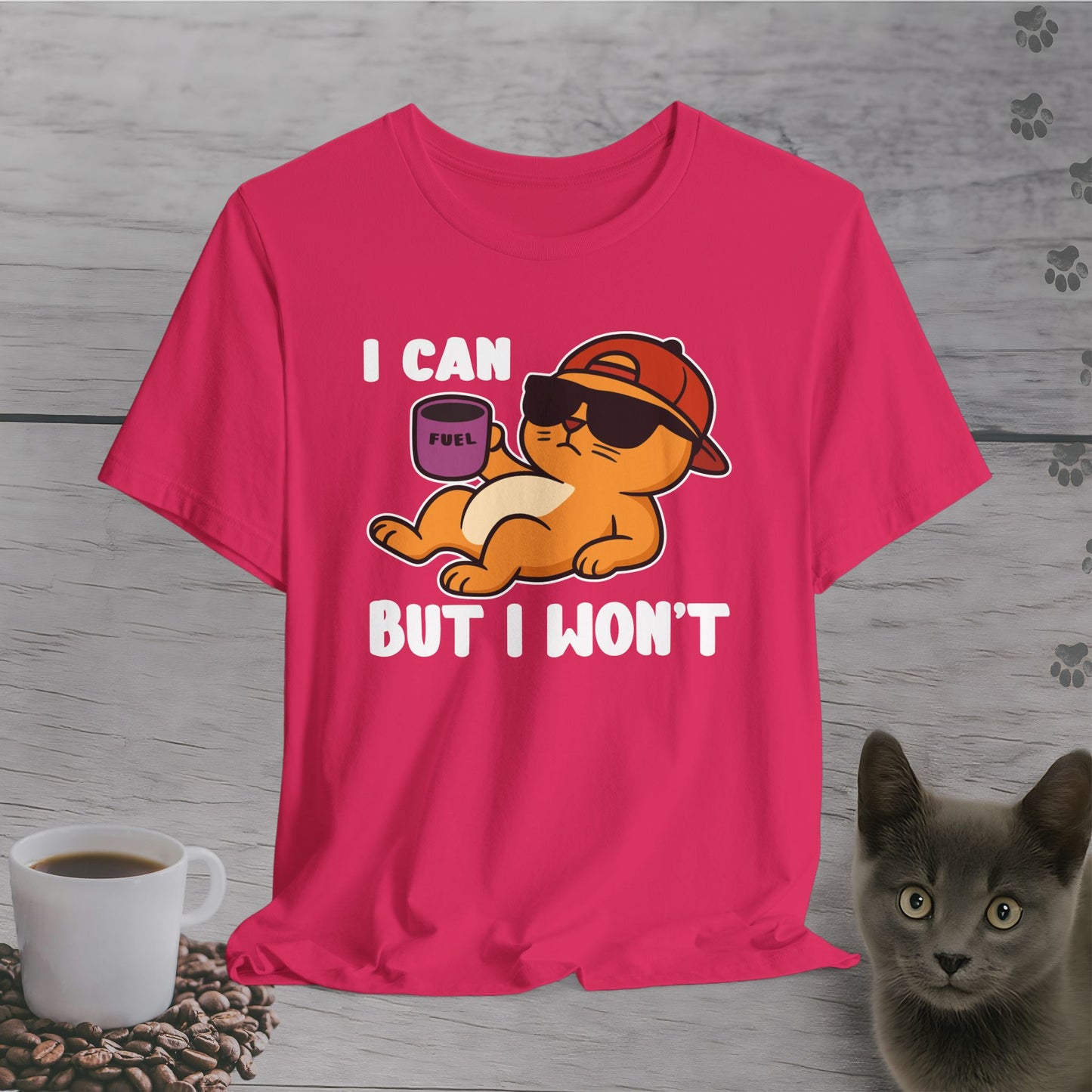 I Can But I Won’t Cat T-Shirt