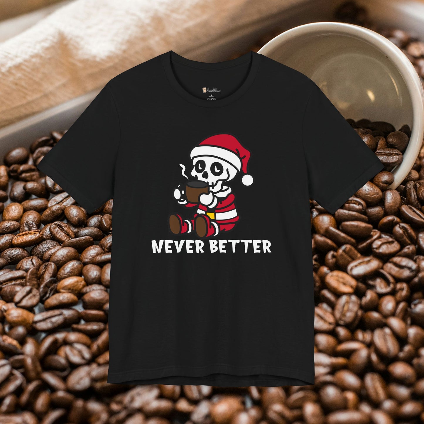 Never Better Christmas Skeleton T-Shirt