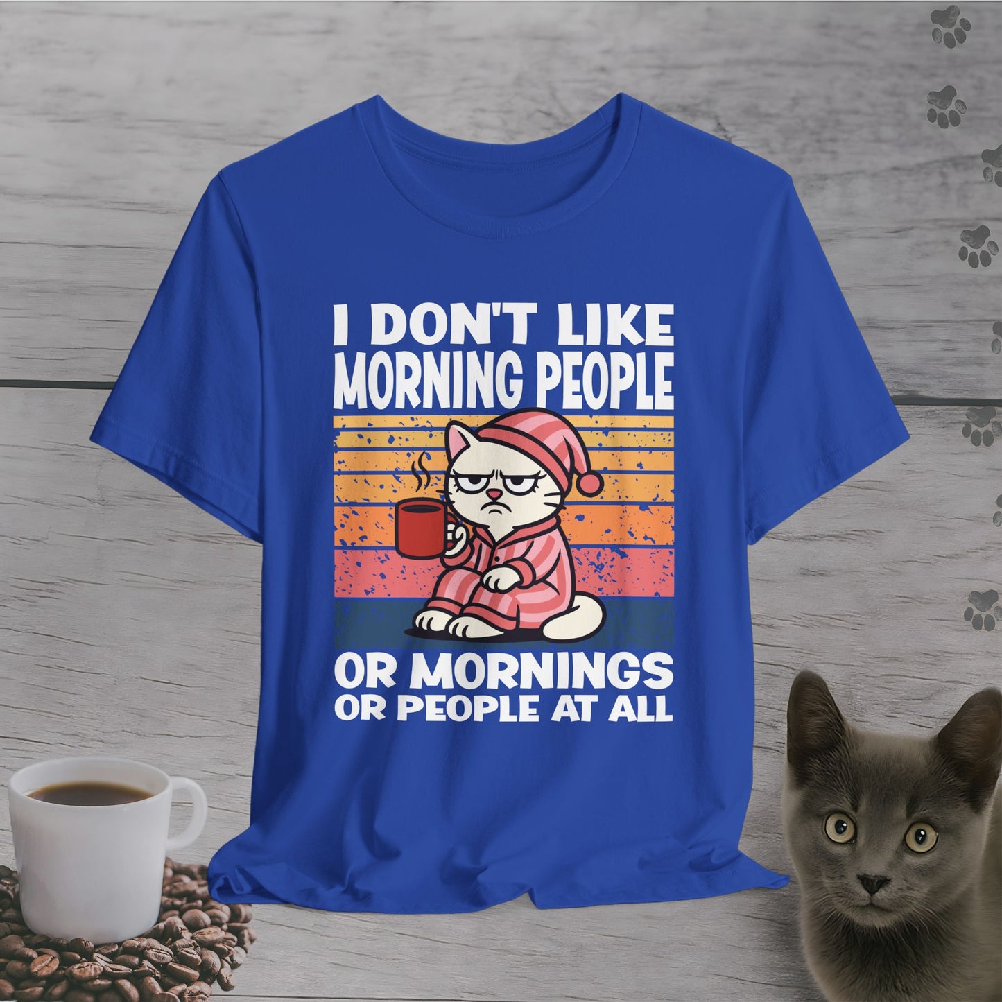 No Mornings No People at All T-Shirt