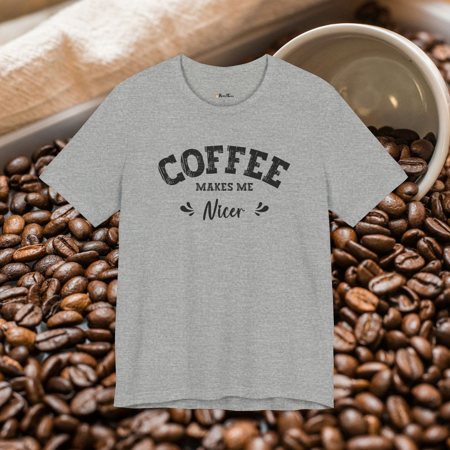 Coffee Makes Me Nicer T-Shirt