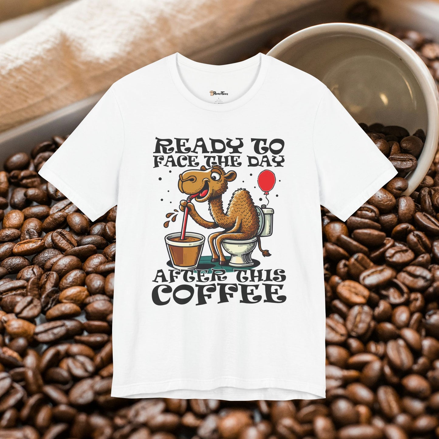 After Coffee I'm Ready T-Shirt