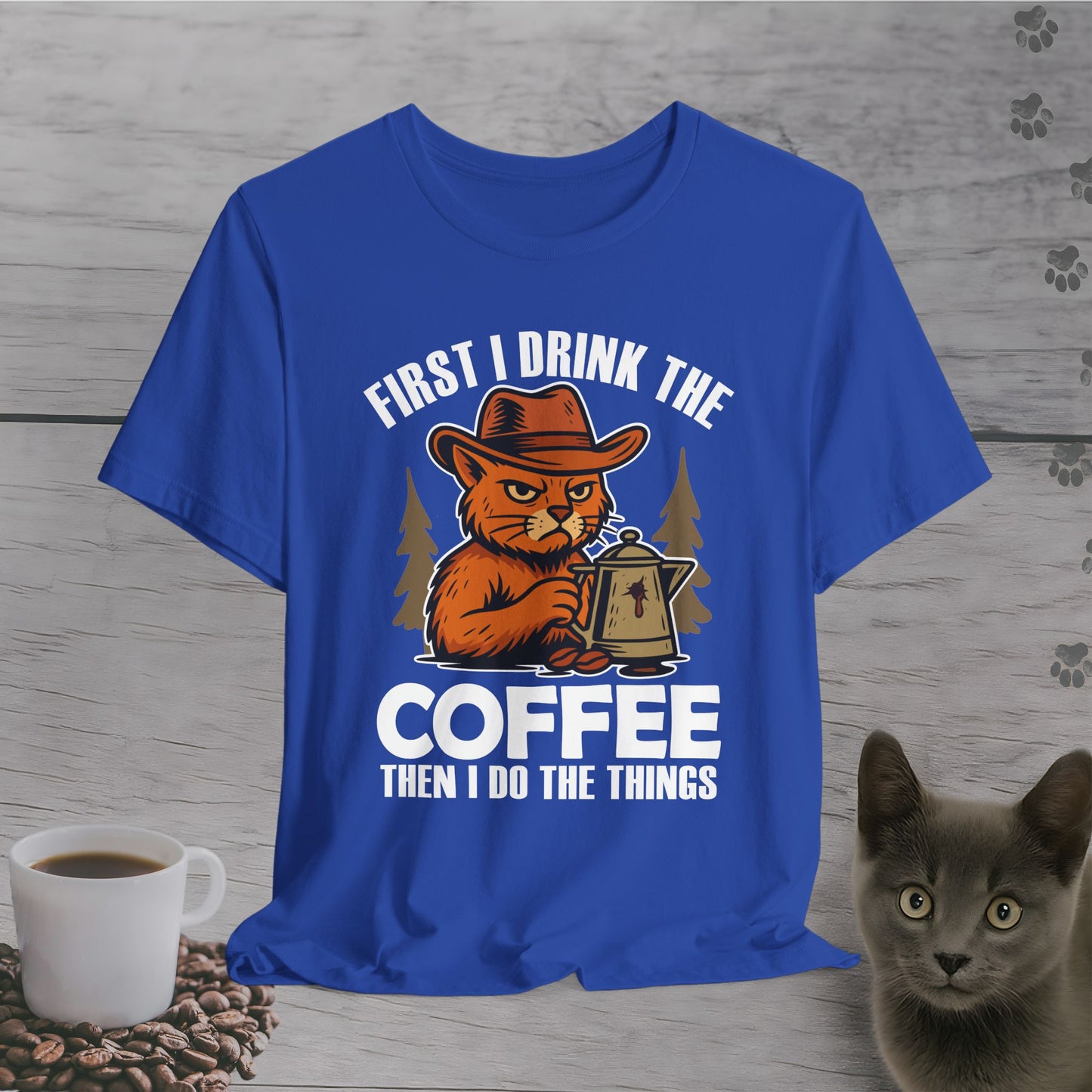 First Coffee Then Cat Things T-Shirt