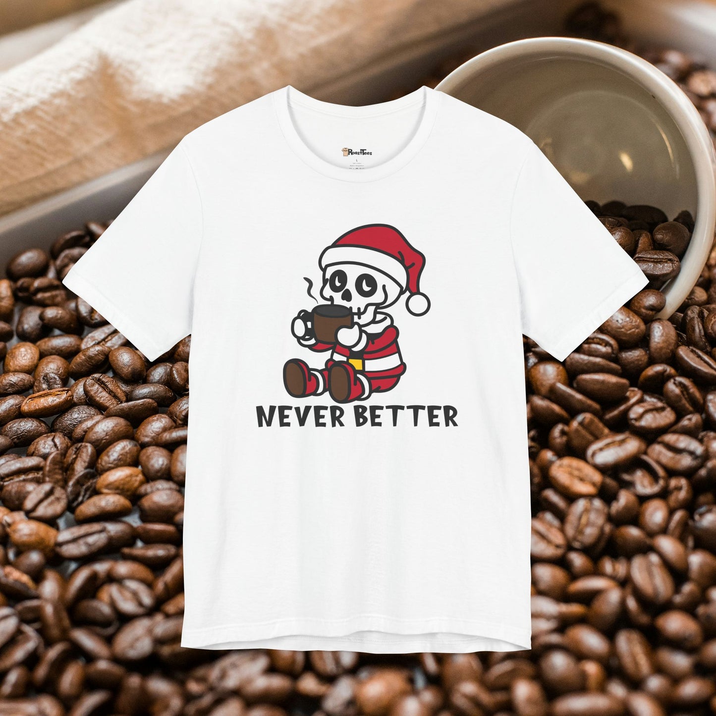 Never Better Christmas Skeleton T-Shirt