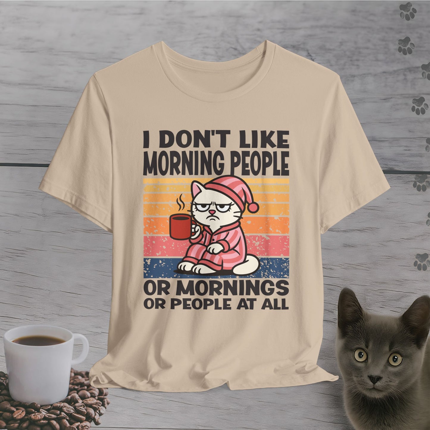 No Mornings No People at All T-Shirt