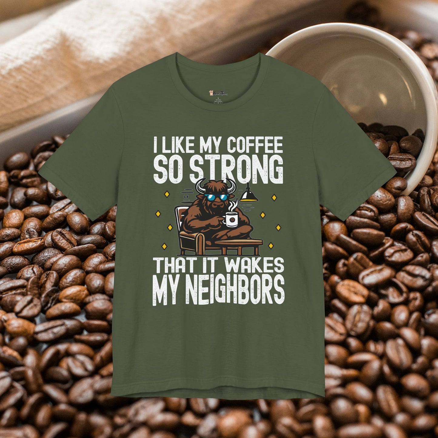 Caffeine That Wakes Neighbors T-Shirt