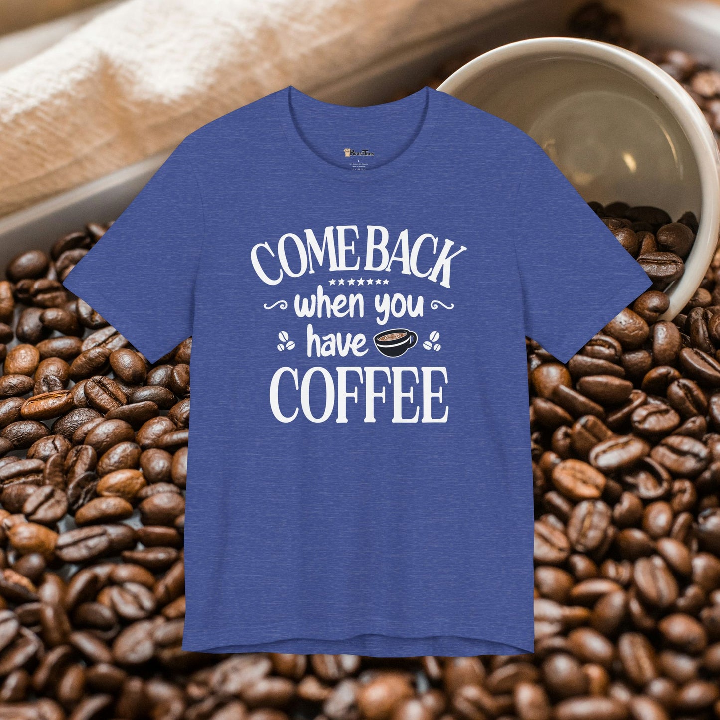 Bring Coffee Or Leave T-Shirt