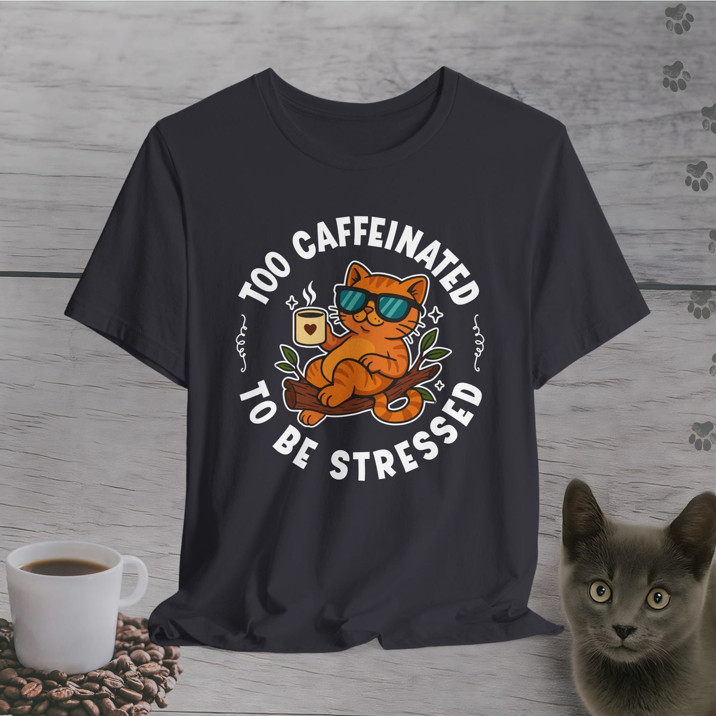 Too Caffeinated Cat T-Shirt