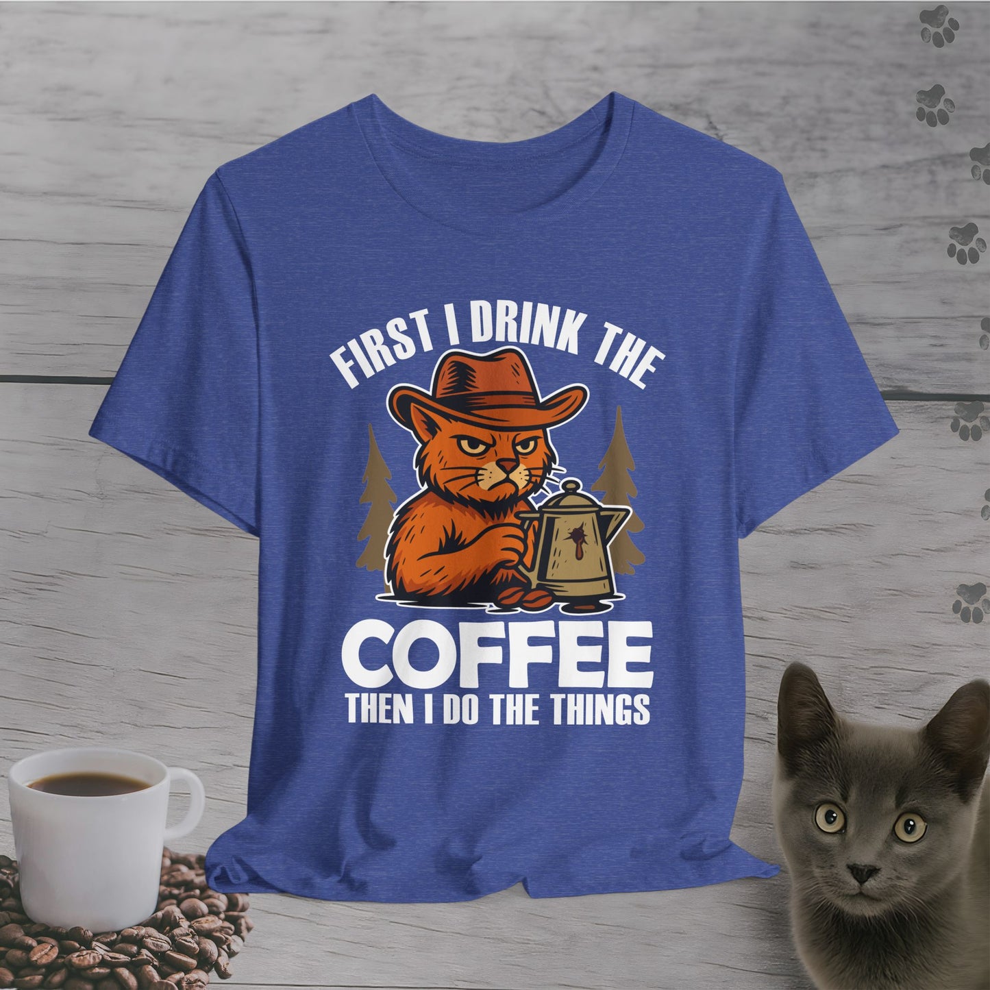 First Coffee Then Cat Things T-Shirt