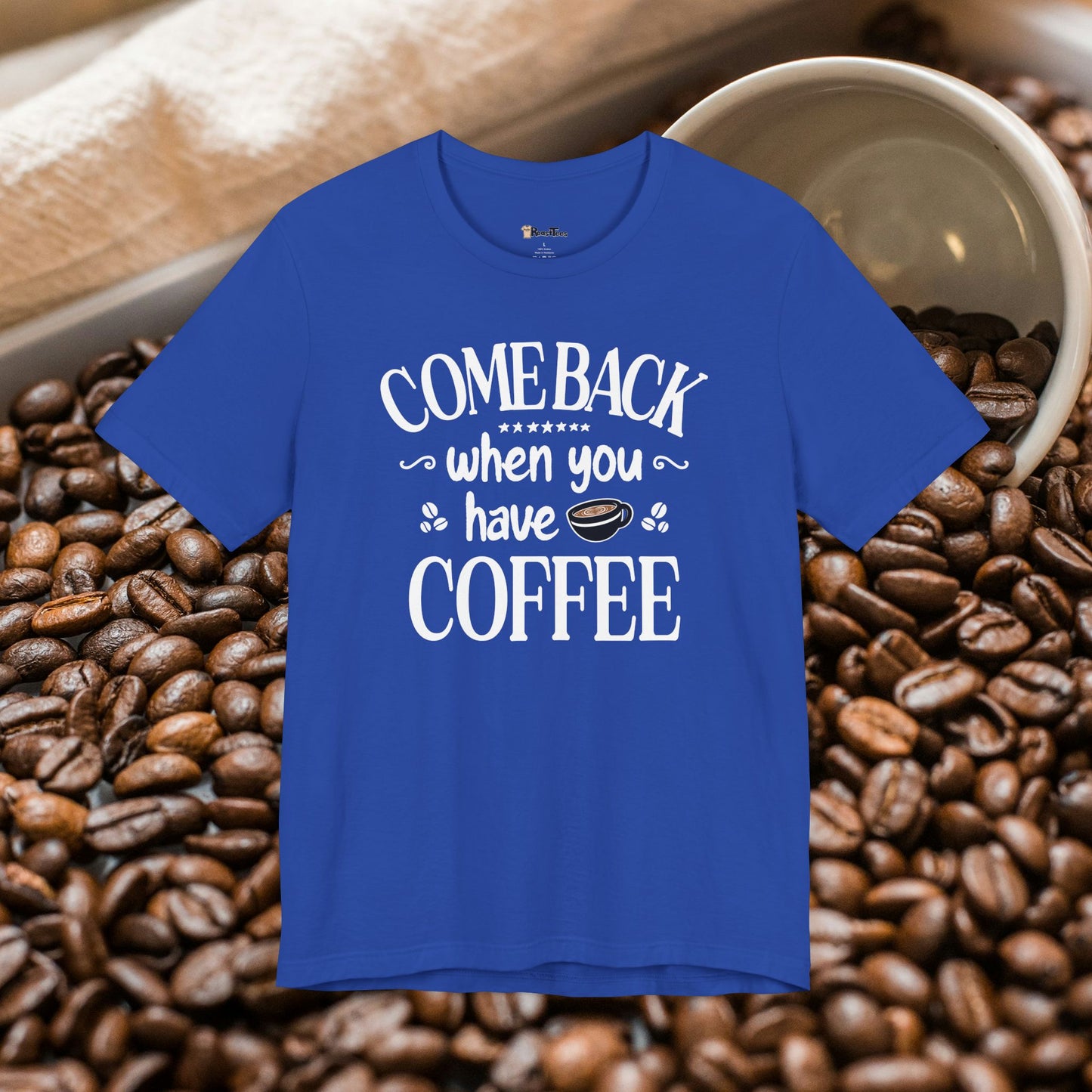 Bring Coffee Or Leave T-Shirt