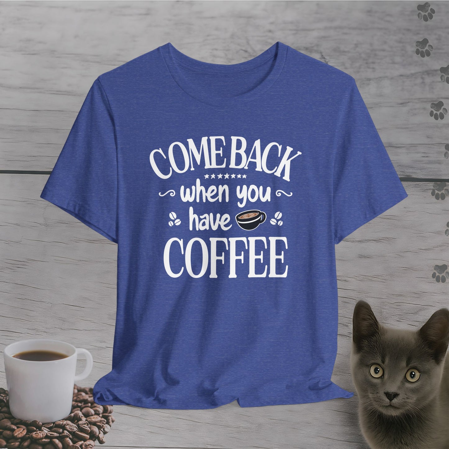Bring Coffee Or Leave T-Shirt