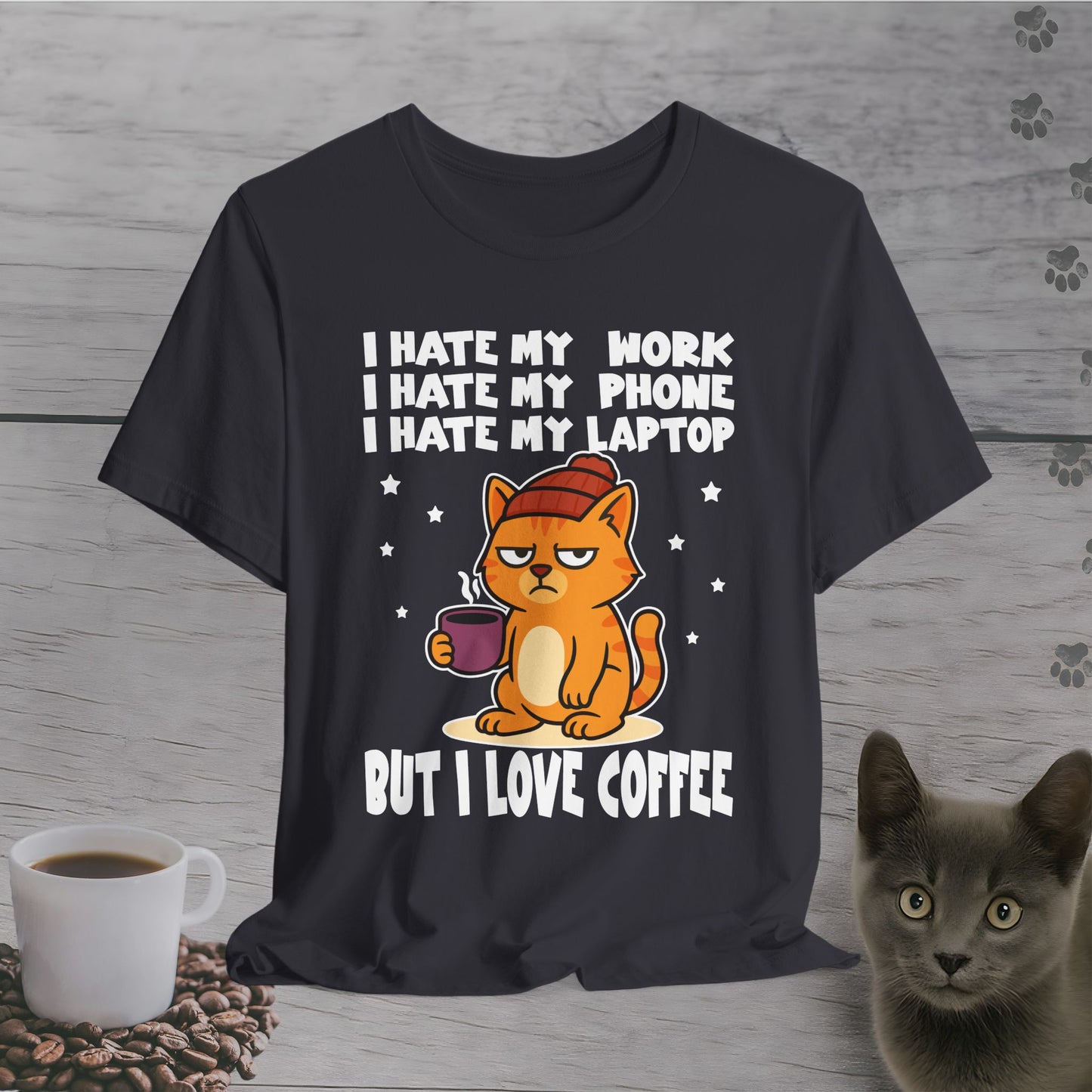 I Hate Everything But Coffee Cat T-Shirt